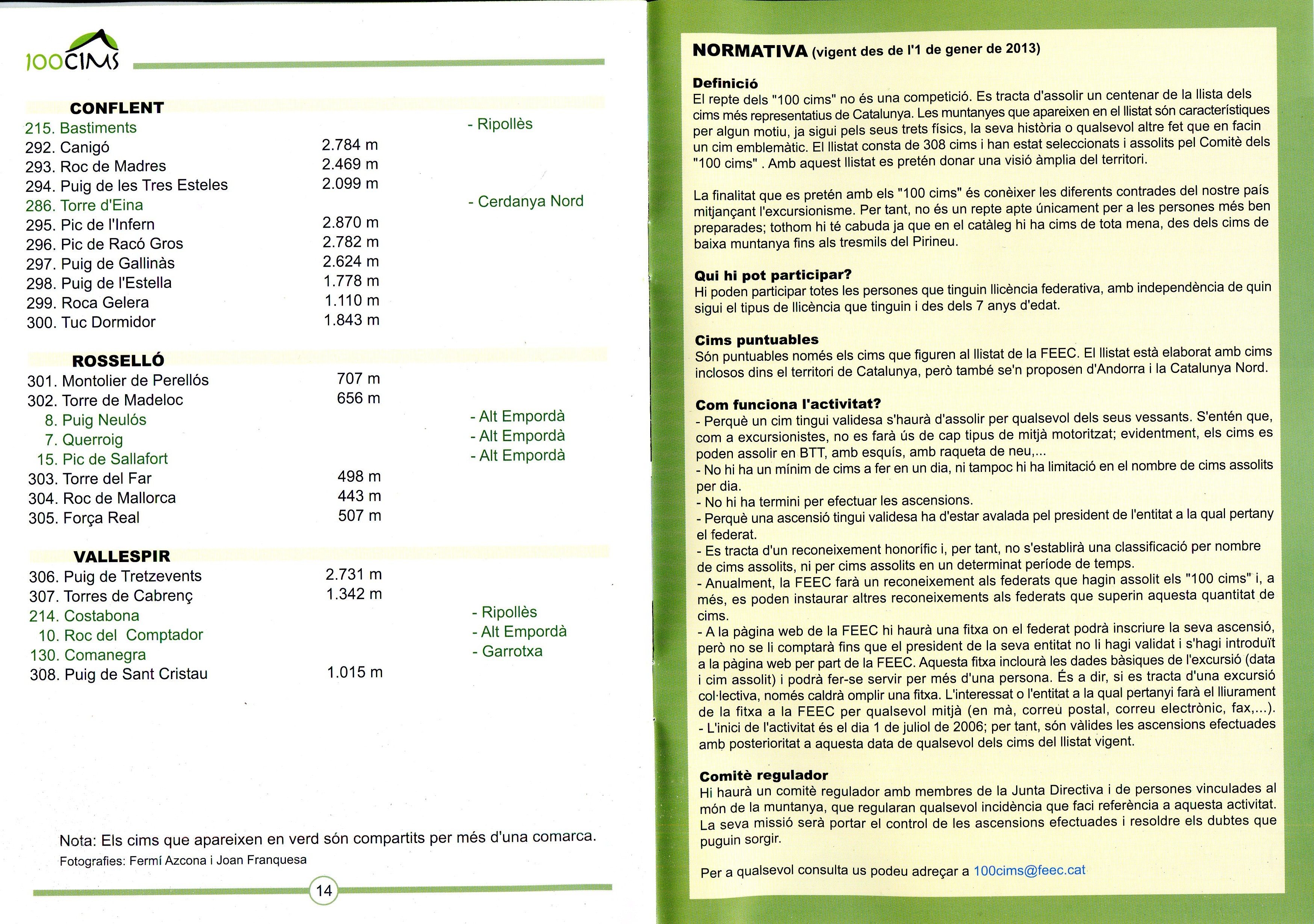 100 cims : Un repte personal per compartir amb els companys i conèixer millor el nostre país. - Miniatura 2
