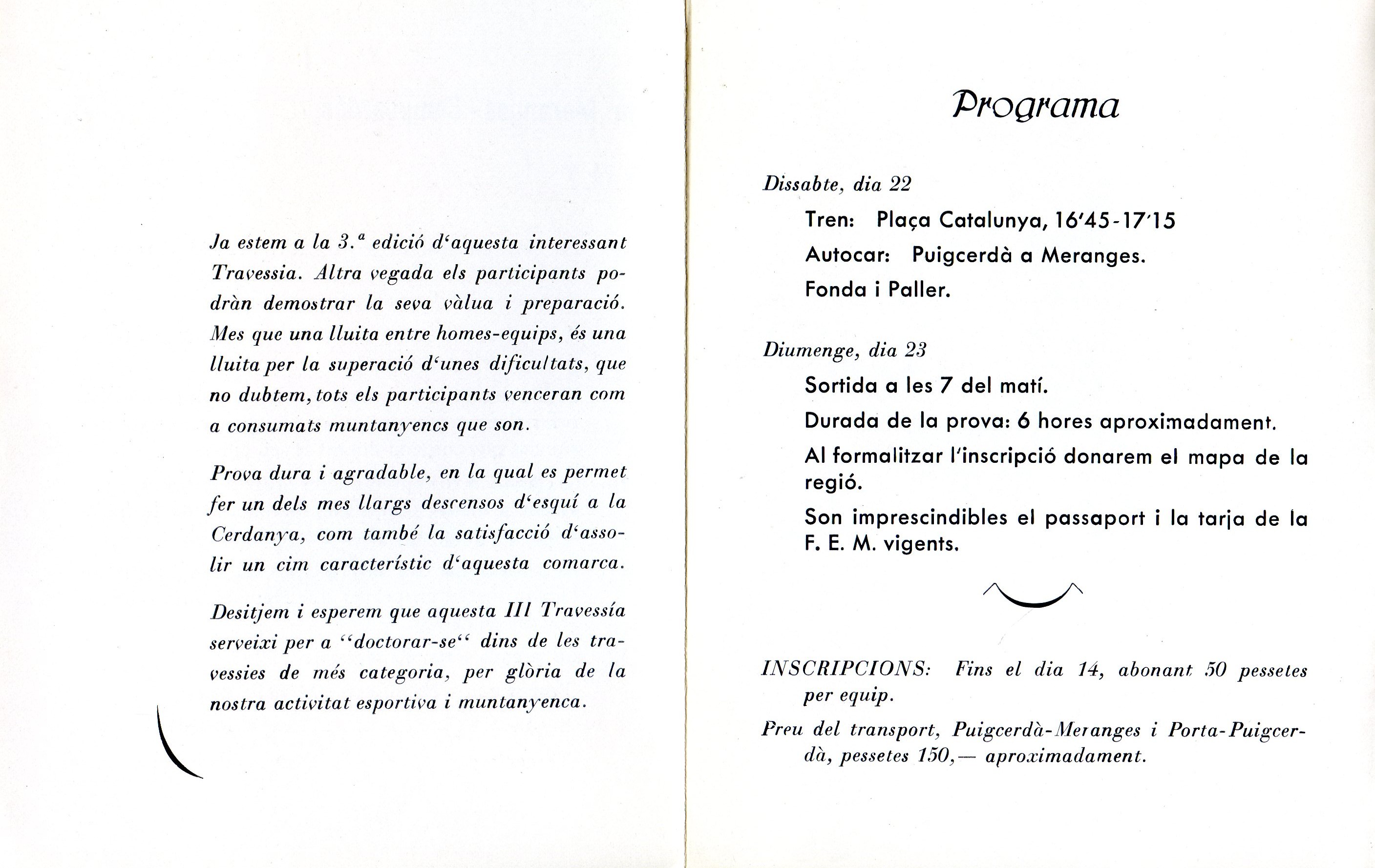 3a Travessia hivernal d'alta muntanya : Meranges·Campcardós 23 febrer 1969 : G.E.D.E. del C.E.G. - Miniatura 2
