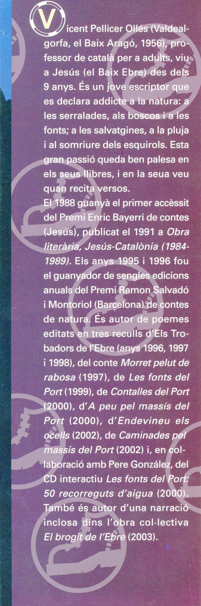 A peu pel massís del Port : Els recorreguts més fascinants: El Matarranya, La Terra Alta, El Baix Ebre, El Montsià, El Baix Maestrat. - Miniatura 5
