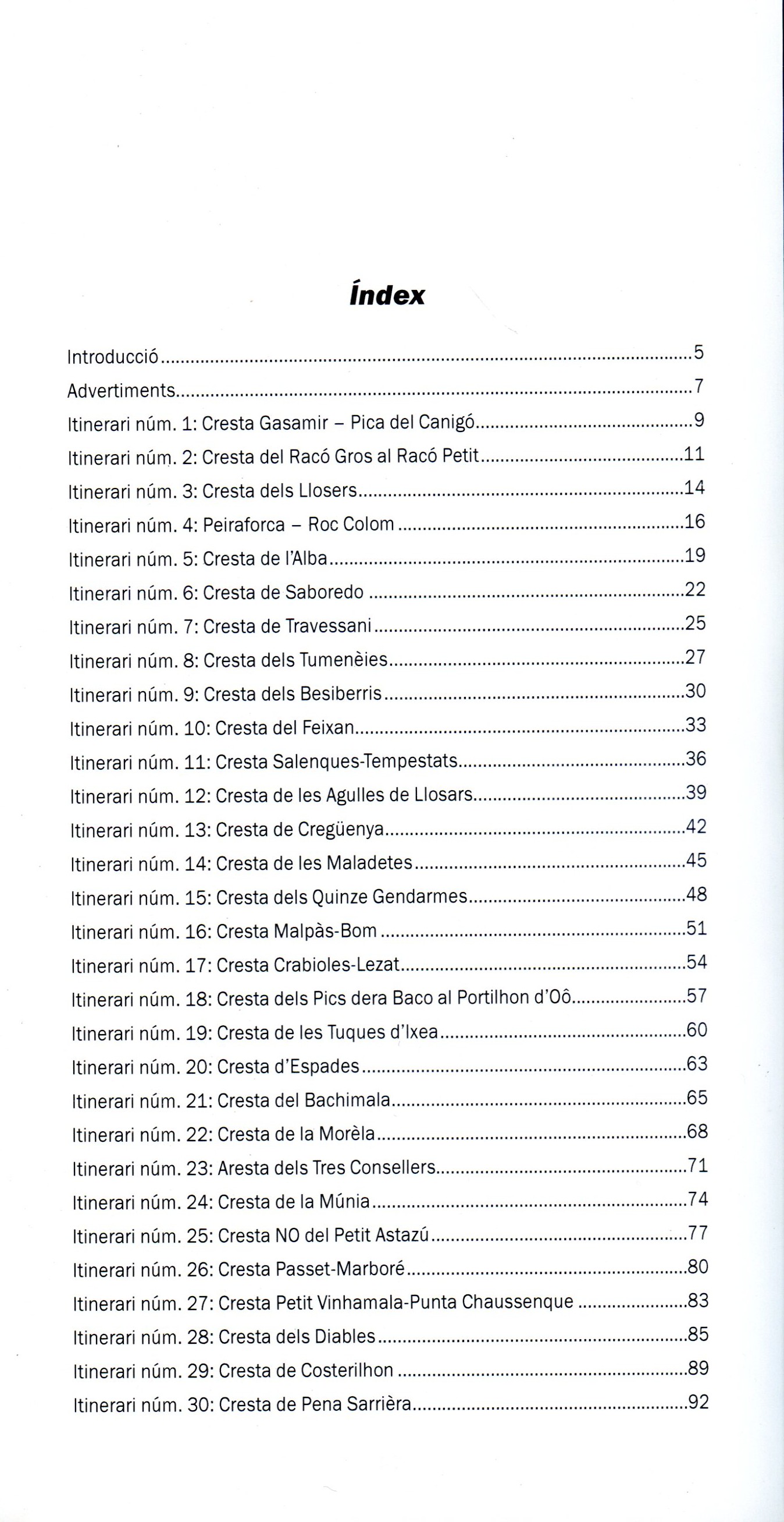 A tota cresta : 30 crestes del Pirineu - Miniatura 2