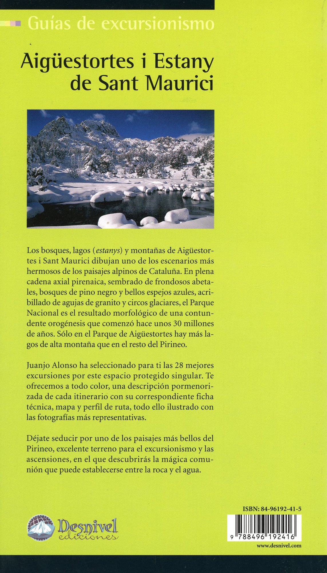 Aigüestortes i Estany de Sant Maurici : 28 excursiones por el Parque Nacional - Miniatura 3