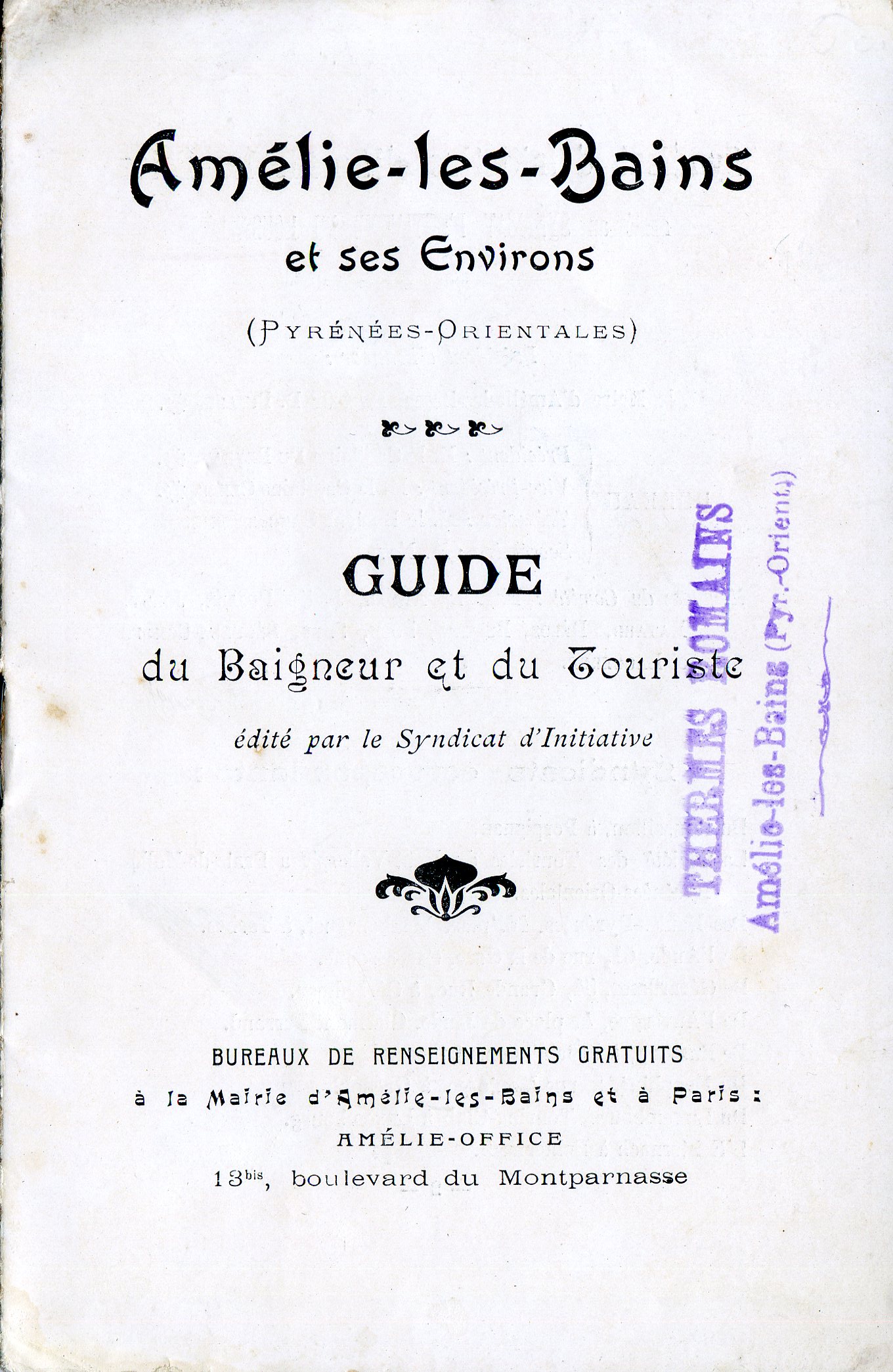 Amélie-les-Bains et ses Enviros (Pyrénées-Orientales) : Guide du Baigneur et du Touriste - Miniatura 2