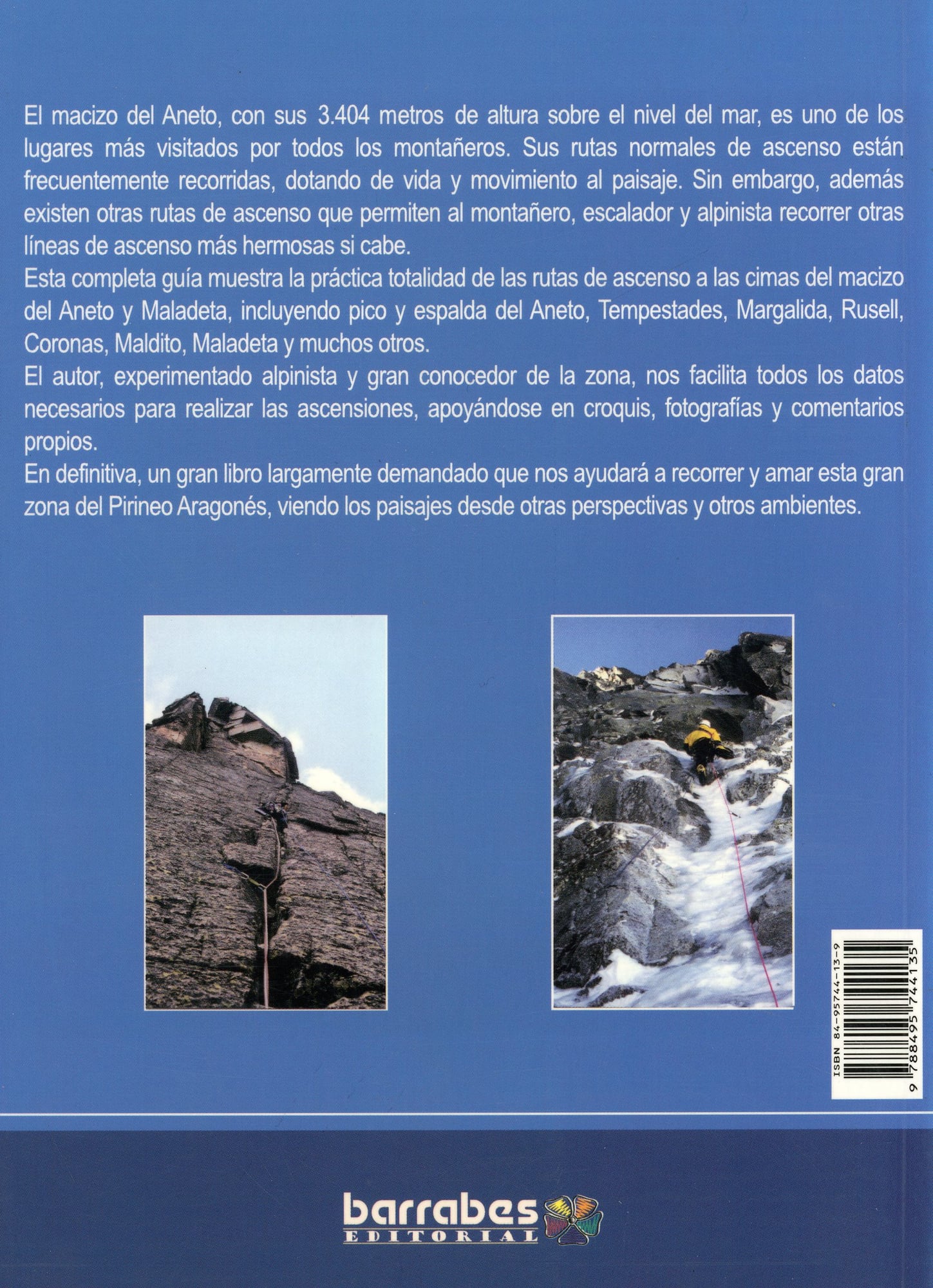 3404 Aneto : 104 ascensiones y escaladas a la montaña más alta de los Pirineos - Miniatura 3