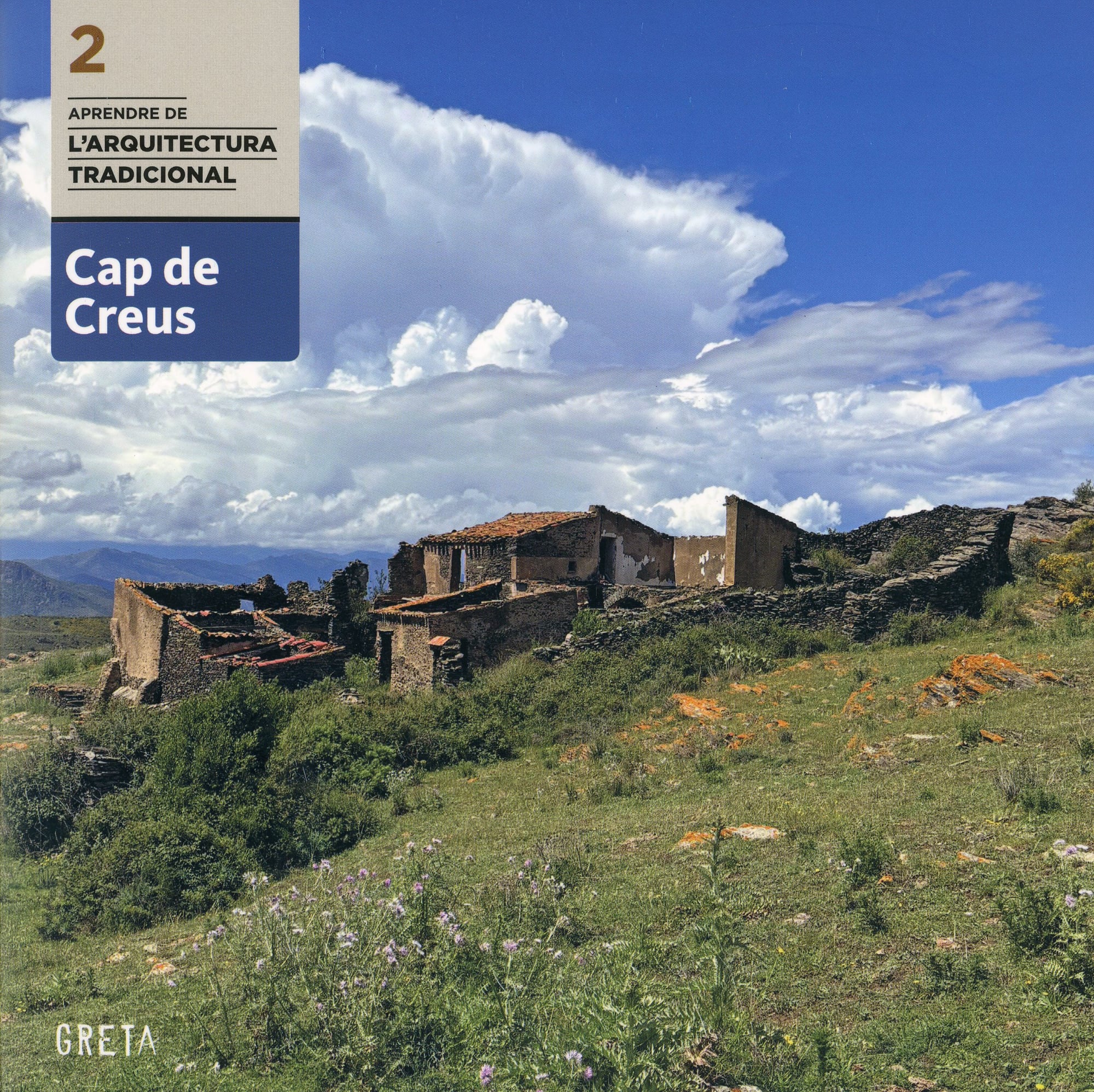 Cap de Creus : Aprendre de l'arquitectura tradicional - Portada