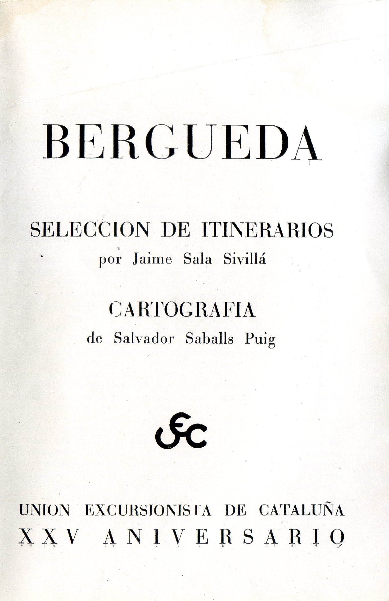Berguedà : Selección de itinerarios : Baga Rebost Puigllansada Moixaró Tossa d'Alp Comabona Pedraforca - Miniatura 3