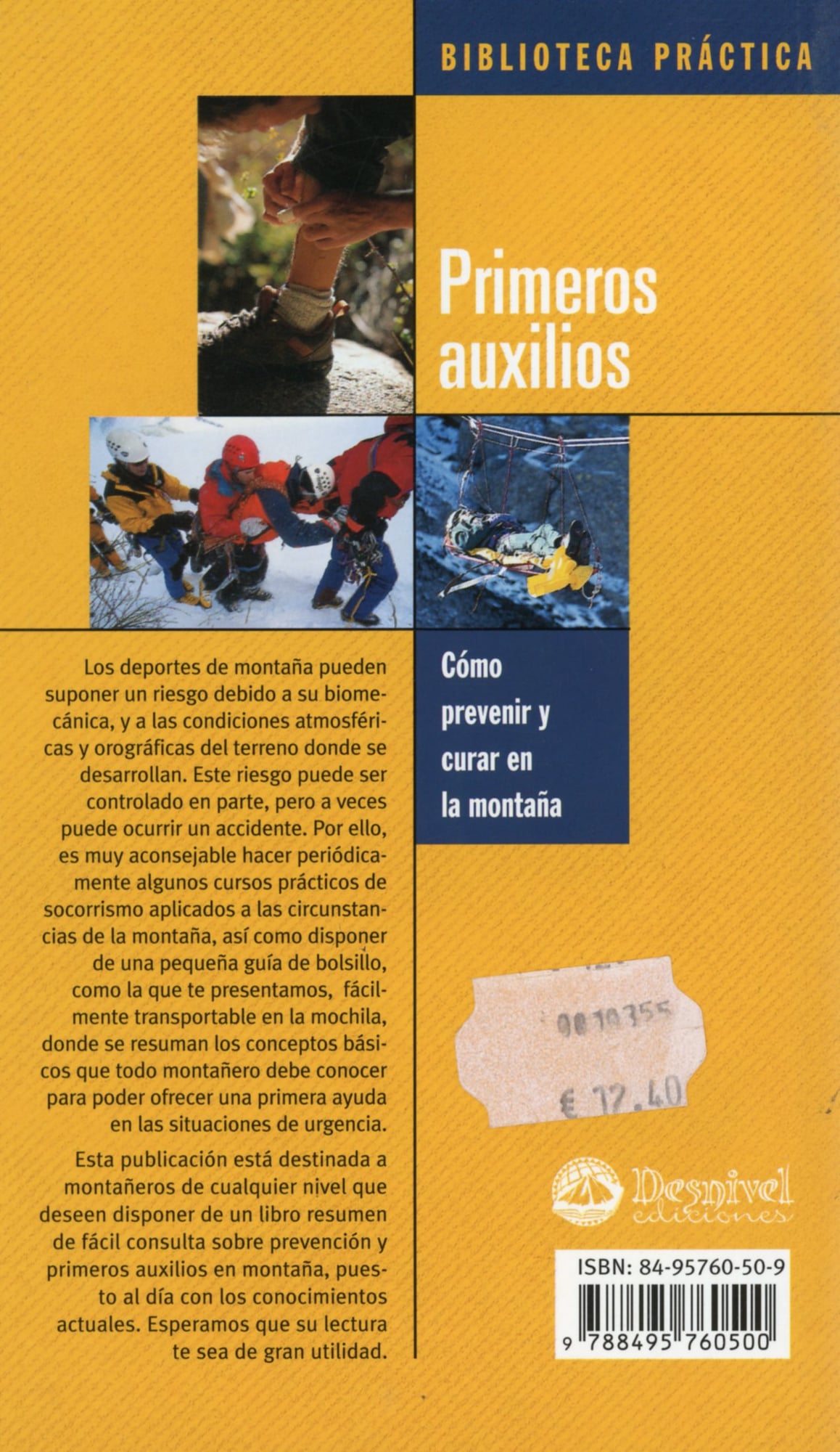 Primeros auxilios : Cómo prevenir y curar en la montaña - Miniatura 4