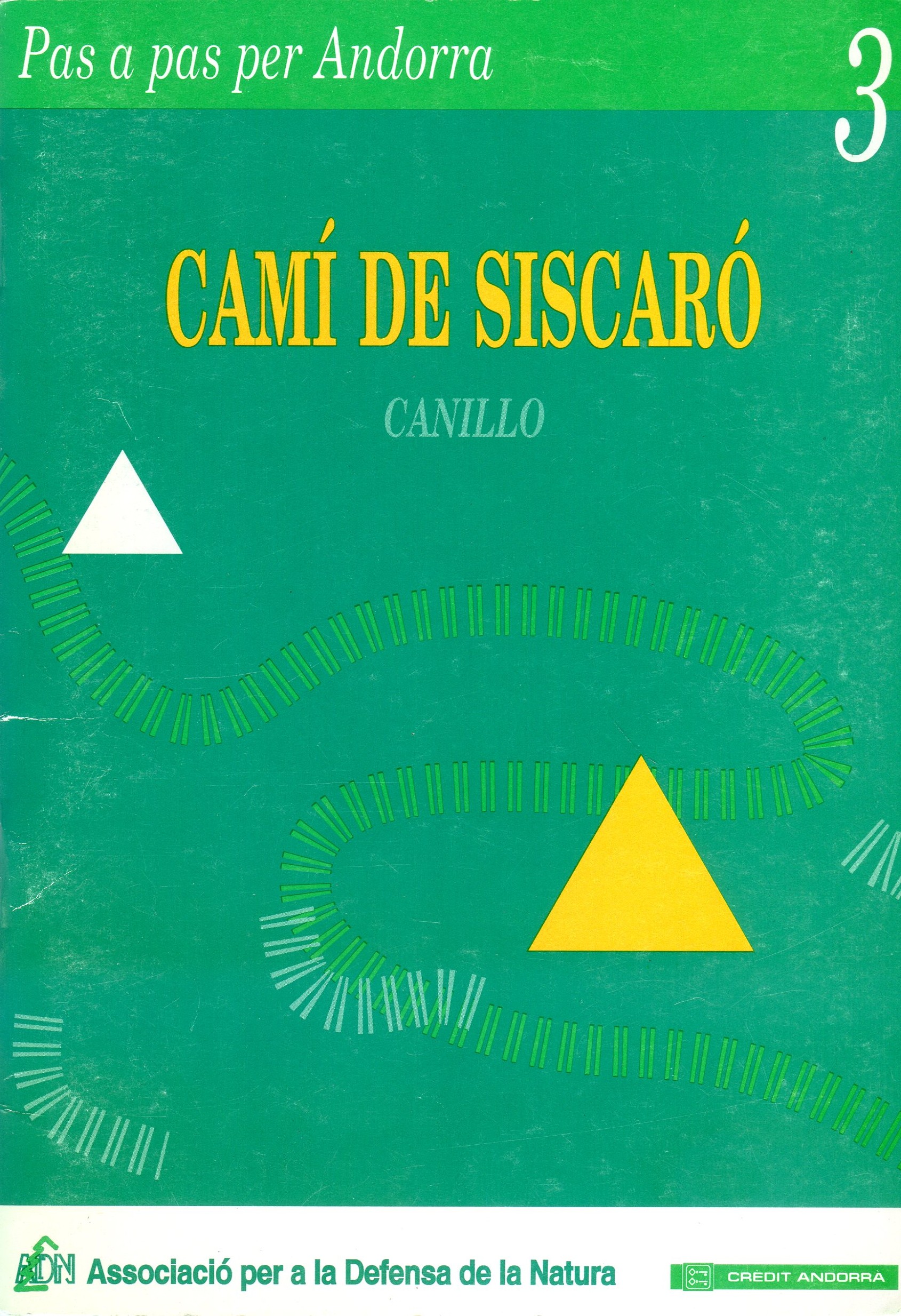 Camí del Siscaró : Canillo - Portada