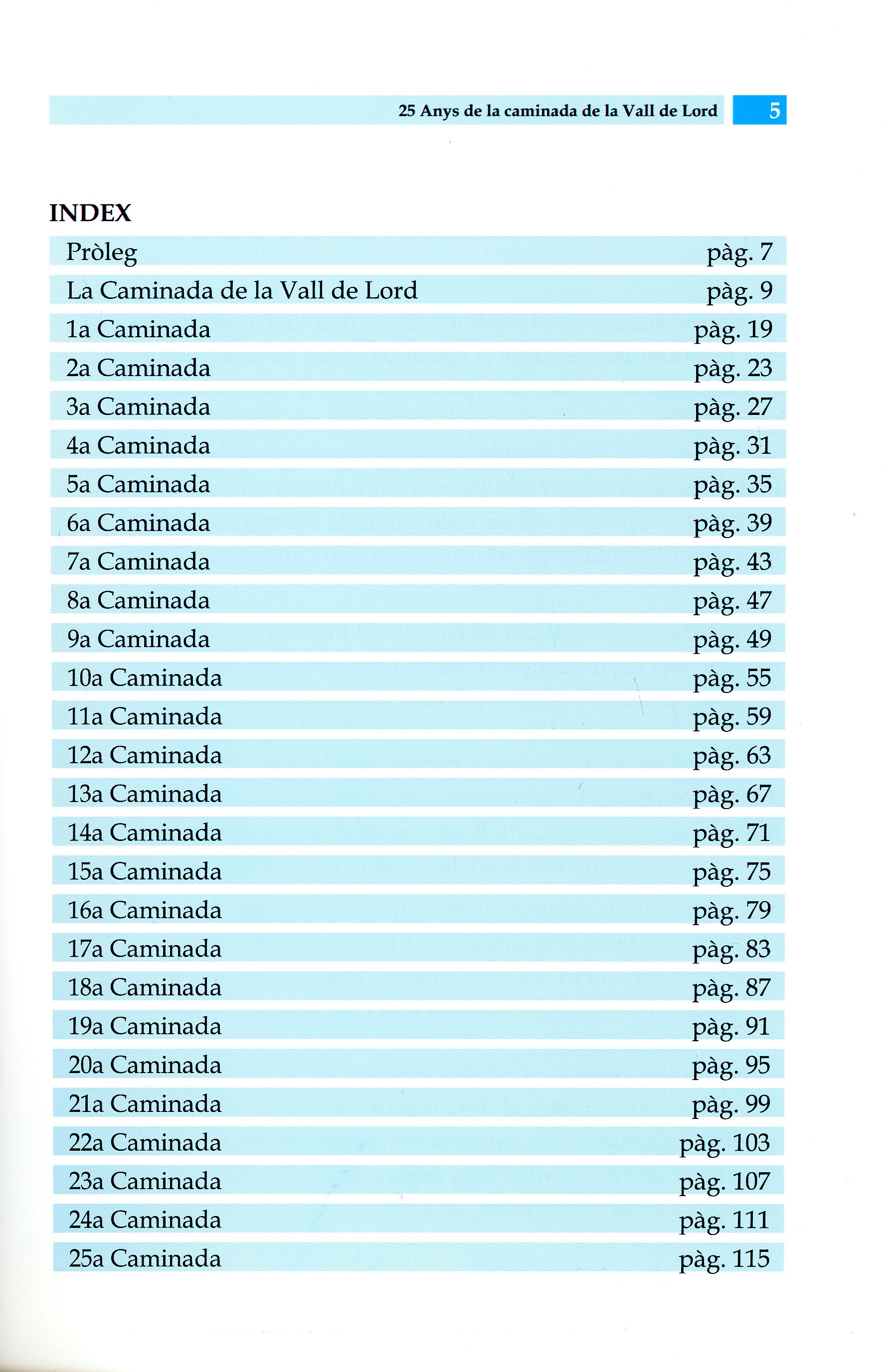 Caminada Popular de la Vall de Llord : 25 anys - Miniatura 2