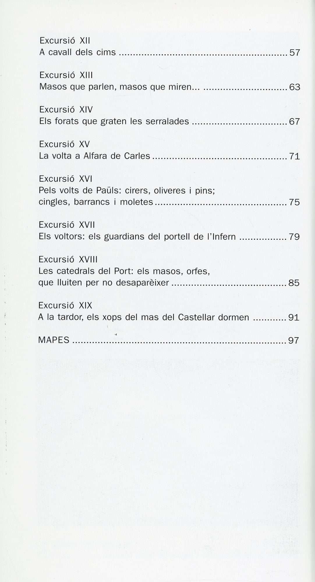 Caminades pel massís del Port : Emboscades de tardor meravelloses : El Matarranya, La Terra Alta, El Baix Ebre, El Montsià, El Baix Maestrat - Miniatura 3