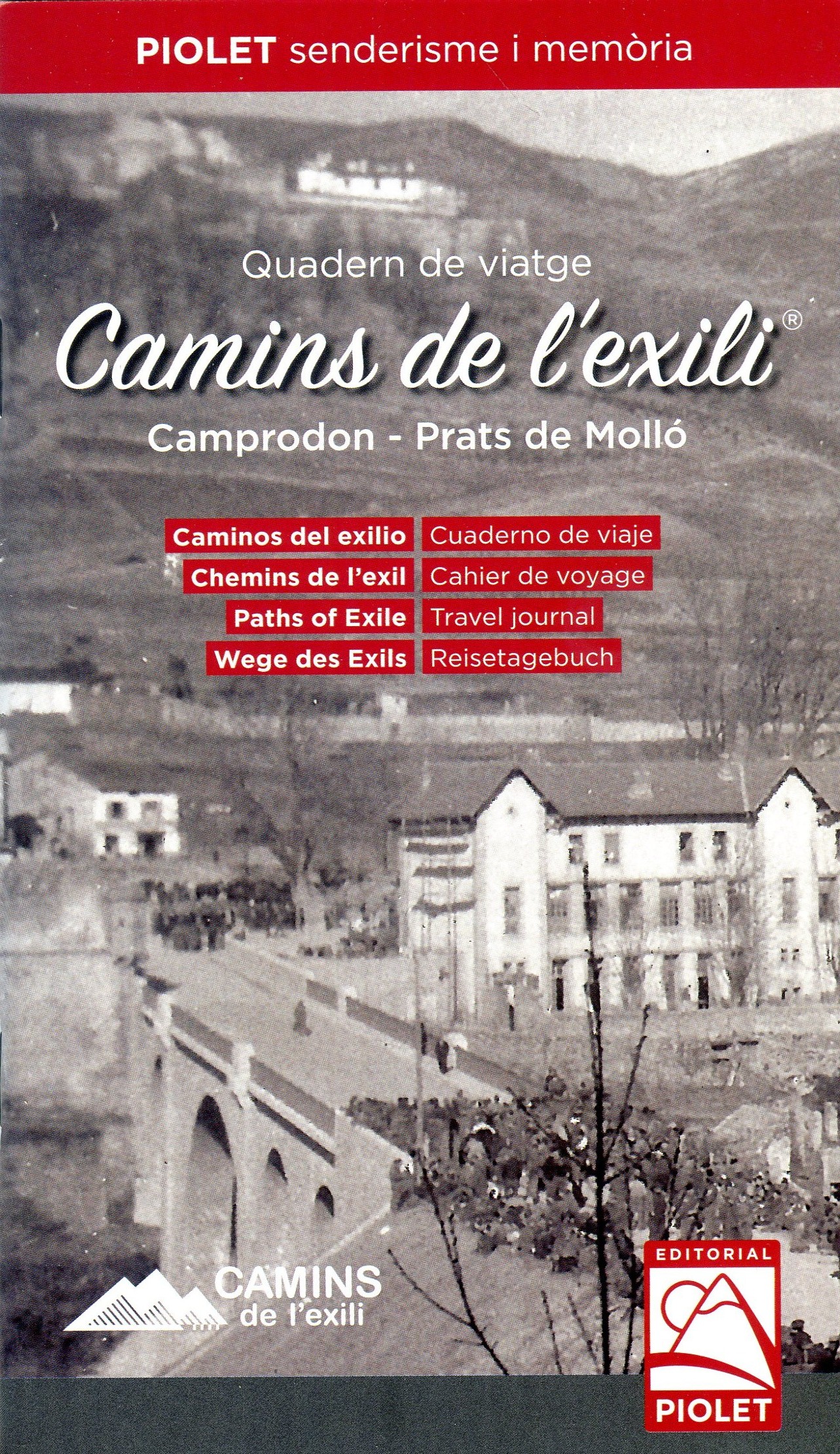 Camins de l'exili : Camprodon : Prats de Molló : Pirineus orientals - Miniatura 3