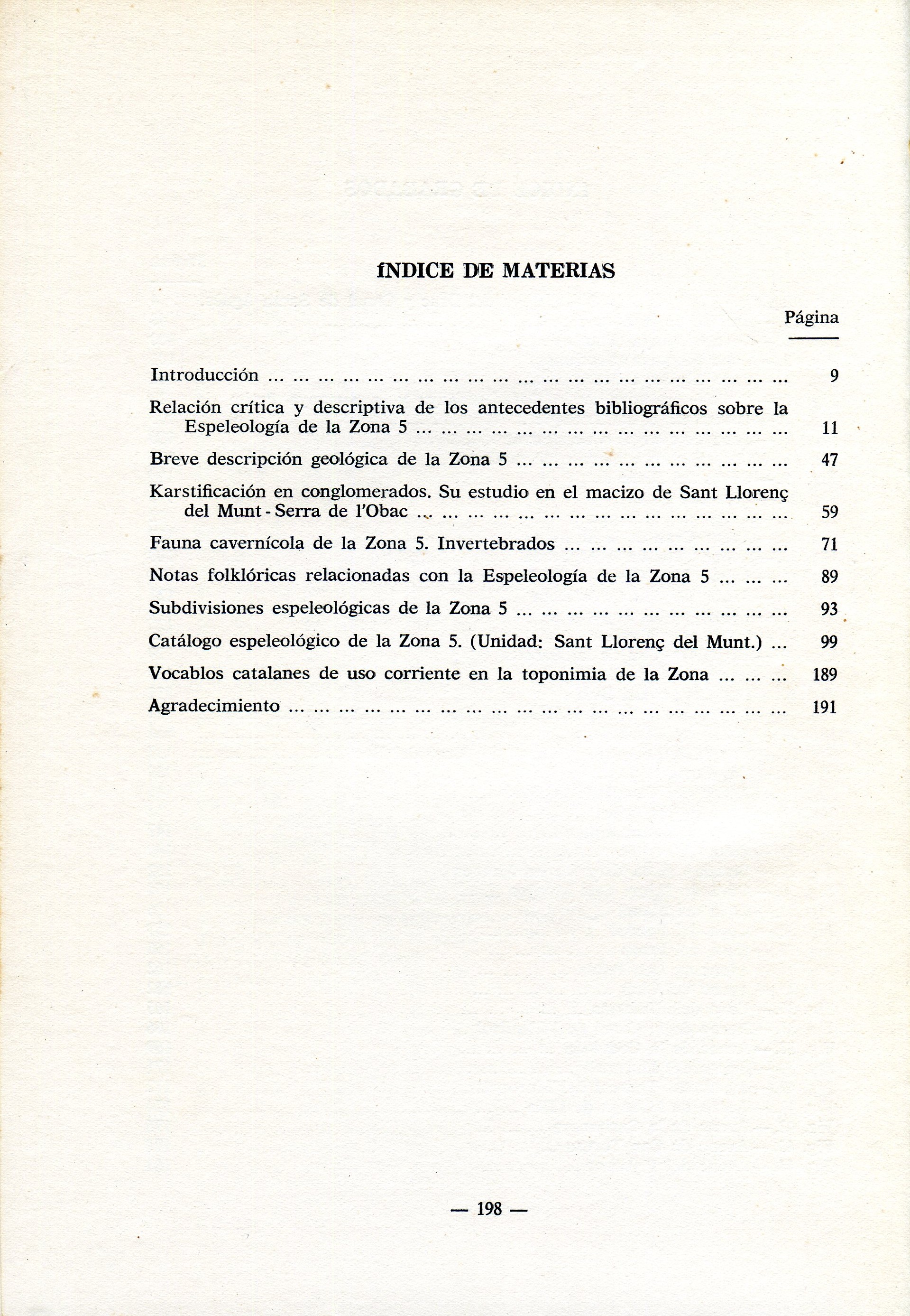 Catálogo espeleológico de la província de Barcelona II : Generalidades históricas, geoespeleológicas y bioespeñeológicas de la zona 5 (Montserrat-Sant Llorenç del Munt-Farell-Gallifa) - Catálogo Espeleológico de Sant Llorenç del Munt - Miniatura 3
