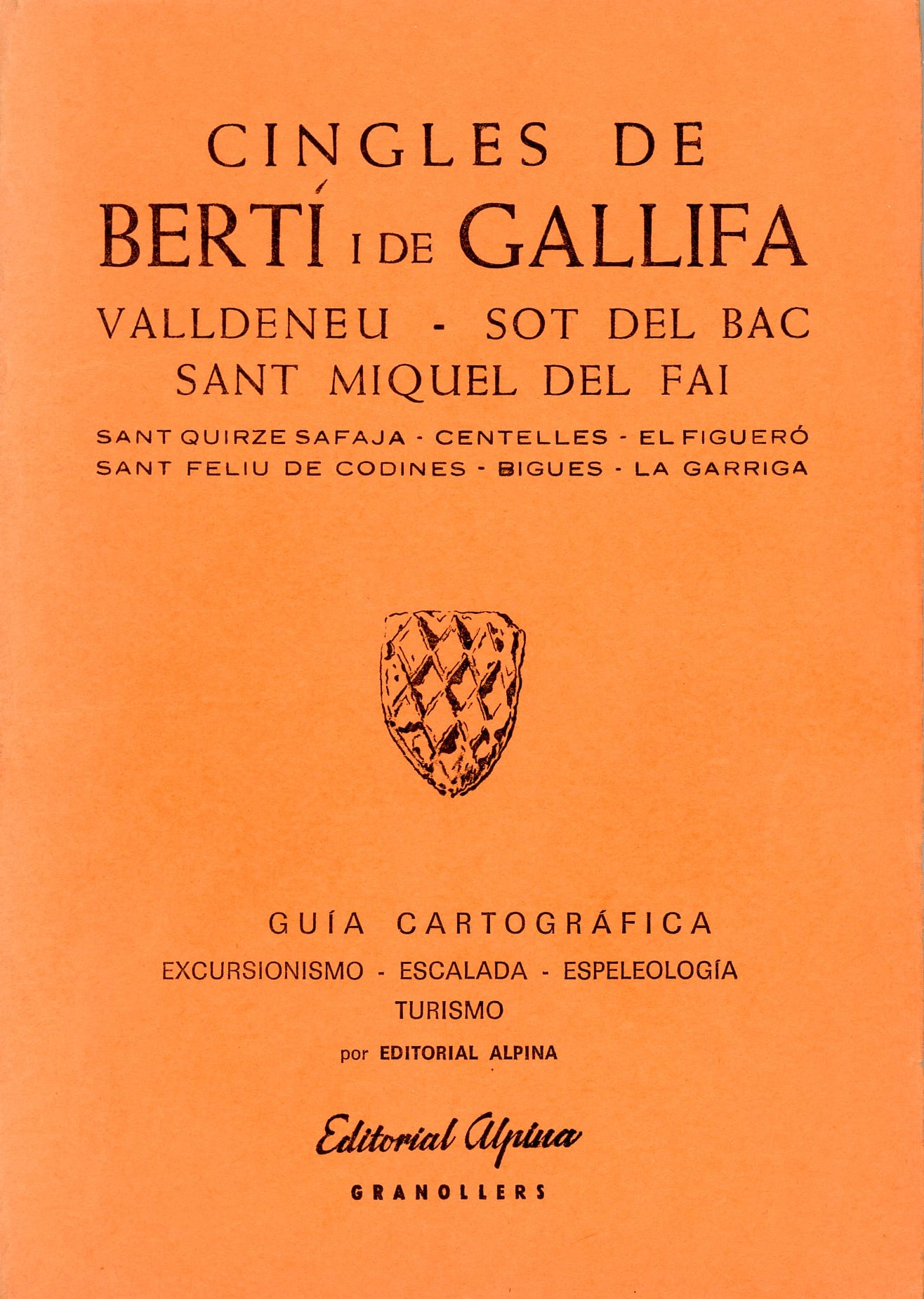 Cingles de Bertí i de Gallifa : Valldeneu - Sot del Bac - Sant Miquel del Fai : Sant Quirze Safaja - Centelles - El Figaró - Sant Feliu de Codines - Bigues - La Garriga - Portada
