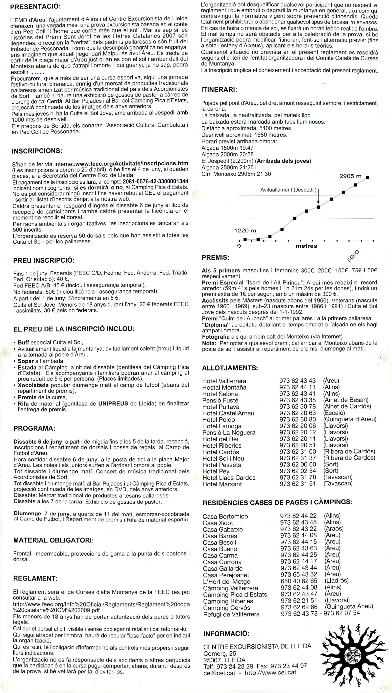 Cuita el Sol : Perseguint lo Sol al Monteixo : 6/6/9 : VIII Copa catalana de curses d'alta muntanya : Grans premis "Quim de l'Aubach" i "Isard de l'Alt Pirineu" : Parc Natural de l'Alt Pirineu : Àreu-Vallferrera (Pallars Sobirà - Lleida) - Miniatura 2