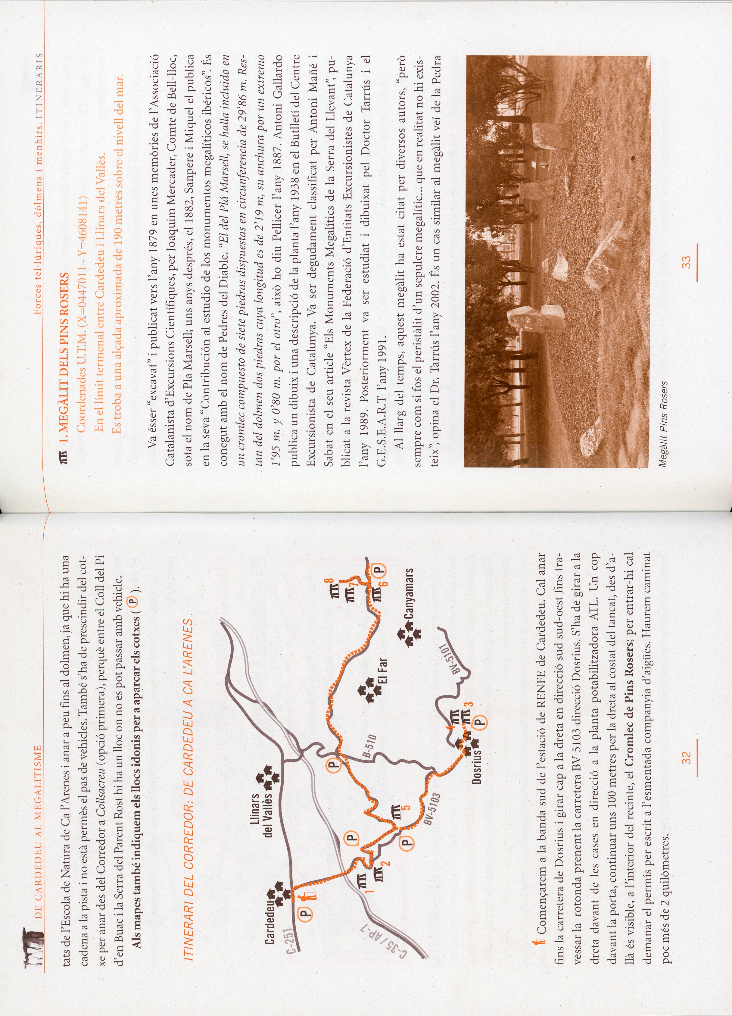 De Cardedeu al megalitisme : Forces tel·lúriques, dòlmes i menhirs : Itineraris - Miniatura 3