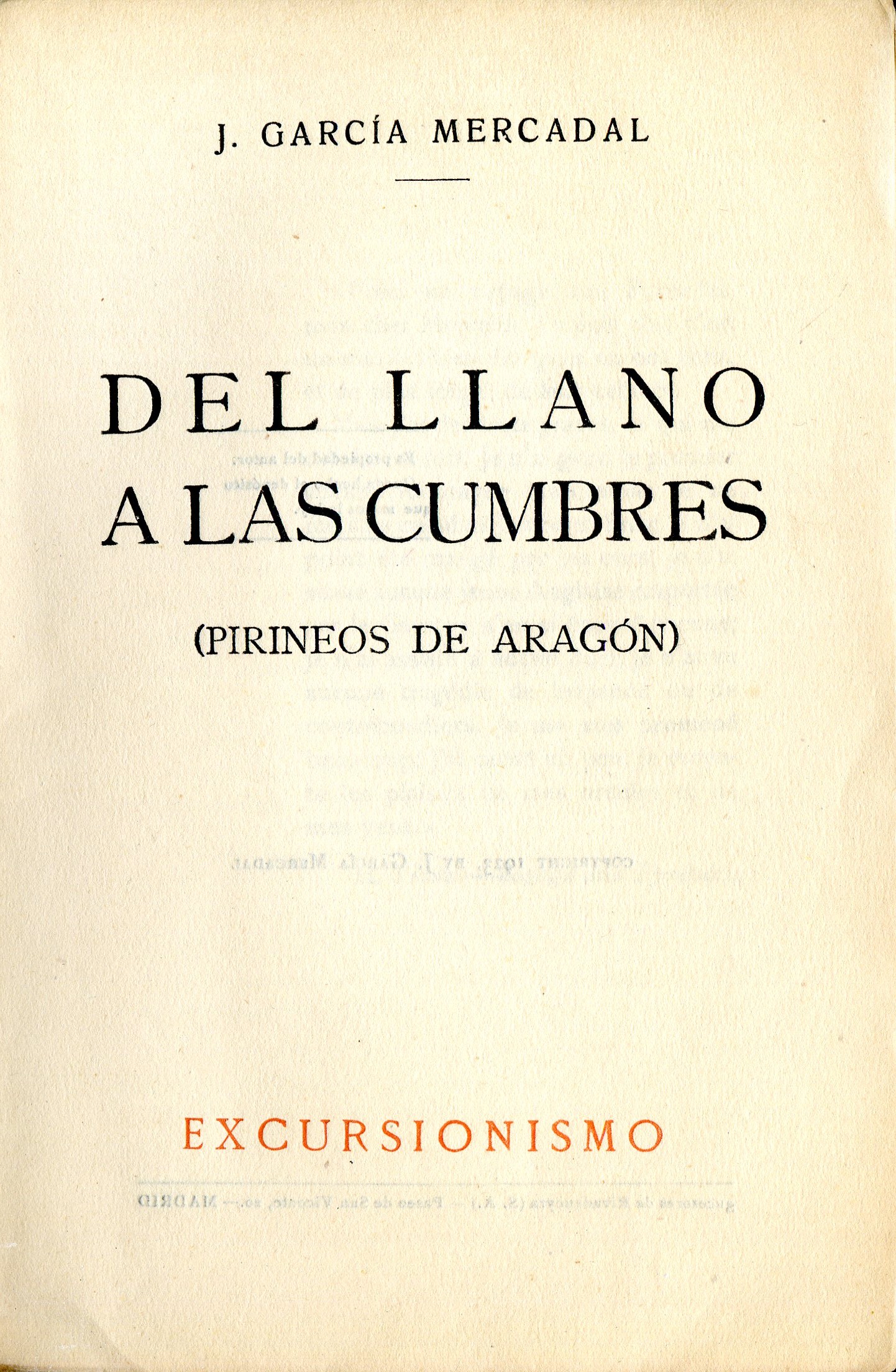 Del llano a las cumbres : (Pirineos de Aragón) - Miniatura 2