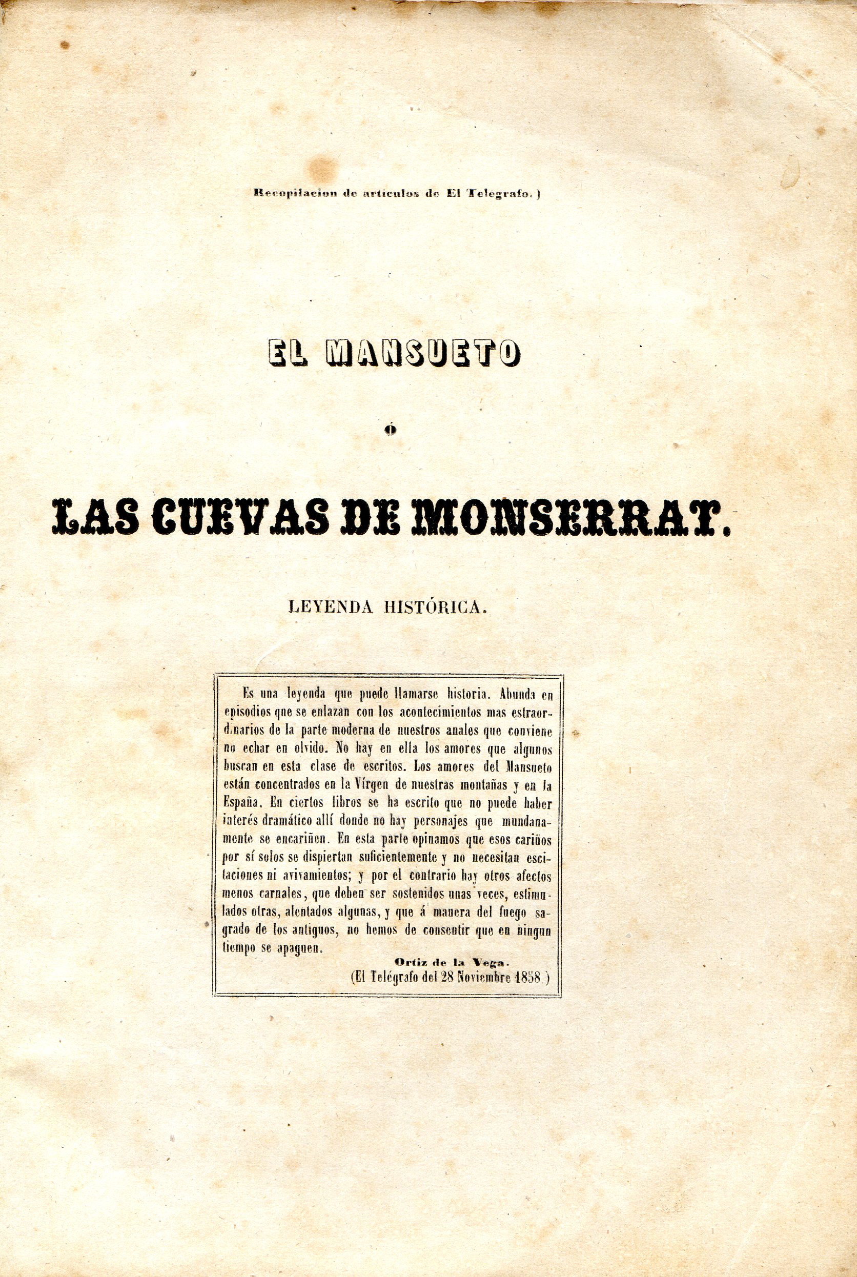 Mansueto ó las cuevas de Monserrat, El : Leyenda histórica escrita por D. M. De L. Bajo la dirección del inolvidable O. de la V. - Miniatura 2
