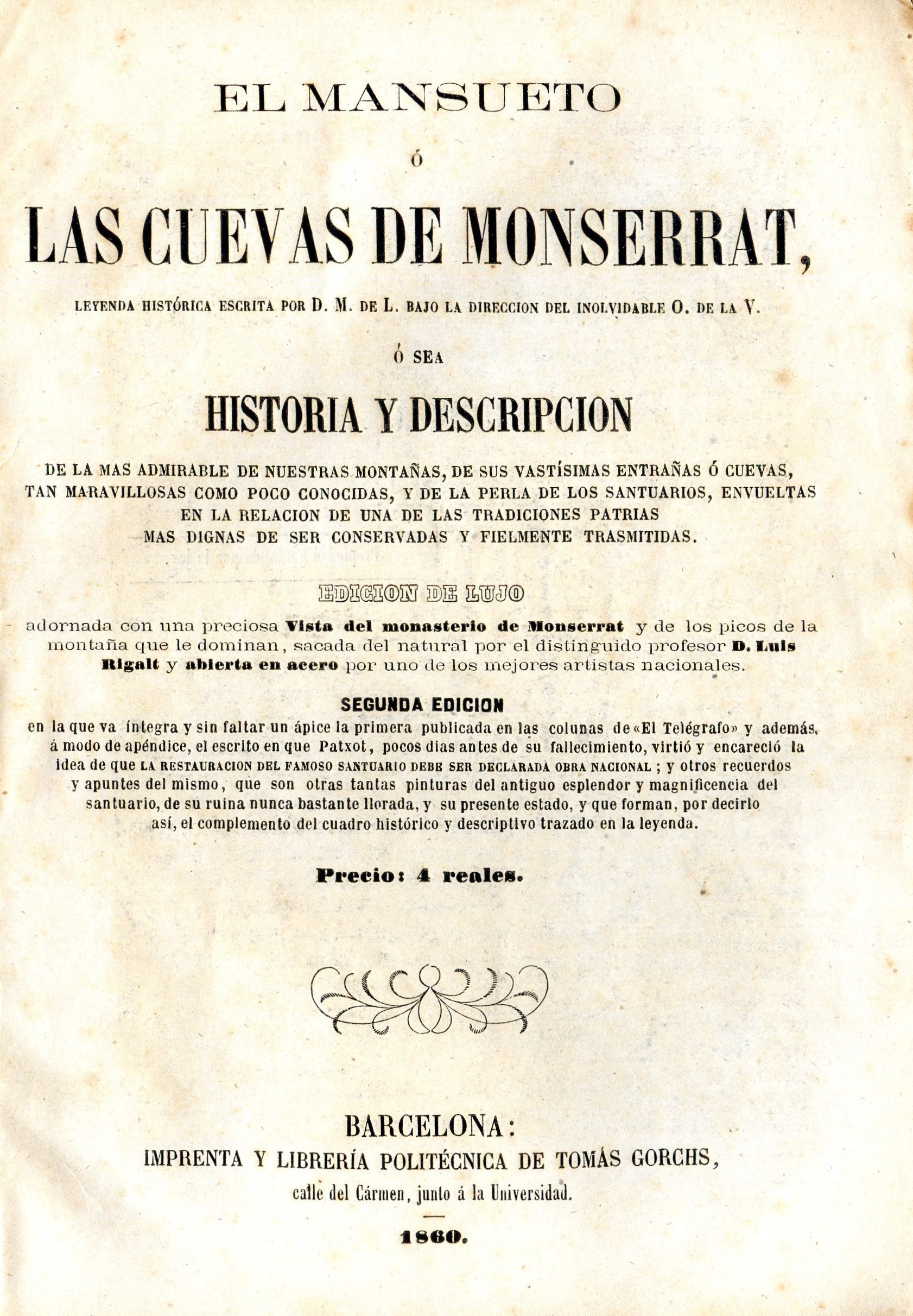 Mansueto ó las cuevas de Monserrat, El : Leyenda histórica escrita por D. M. De L. Bajo la dirección del inolvidable O. de la V. - Miniatura 4