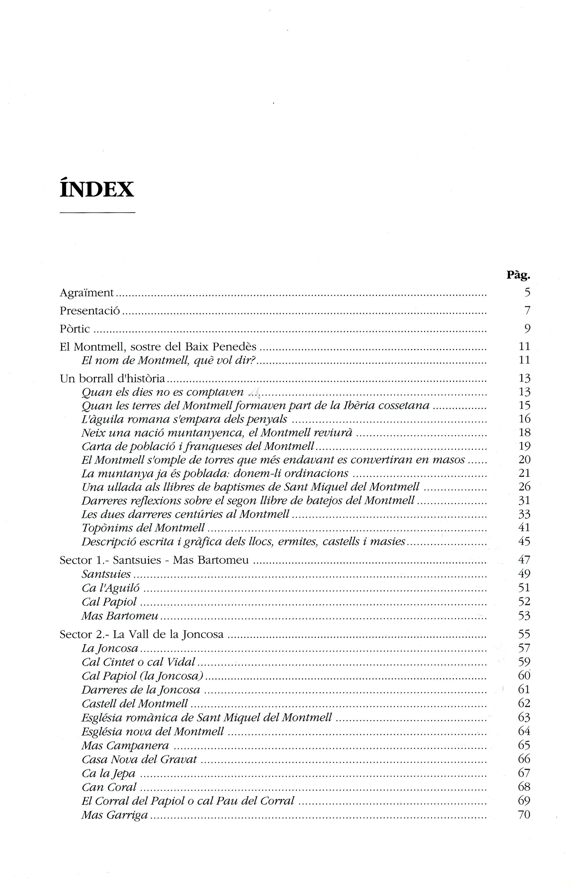 Montmell, El : Sostre del Baix Penedès : Ressenya històrica amb dibuixos de tots els llocs, ermites, castells i masies - Miniatura 3