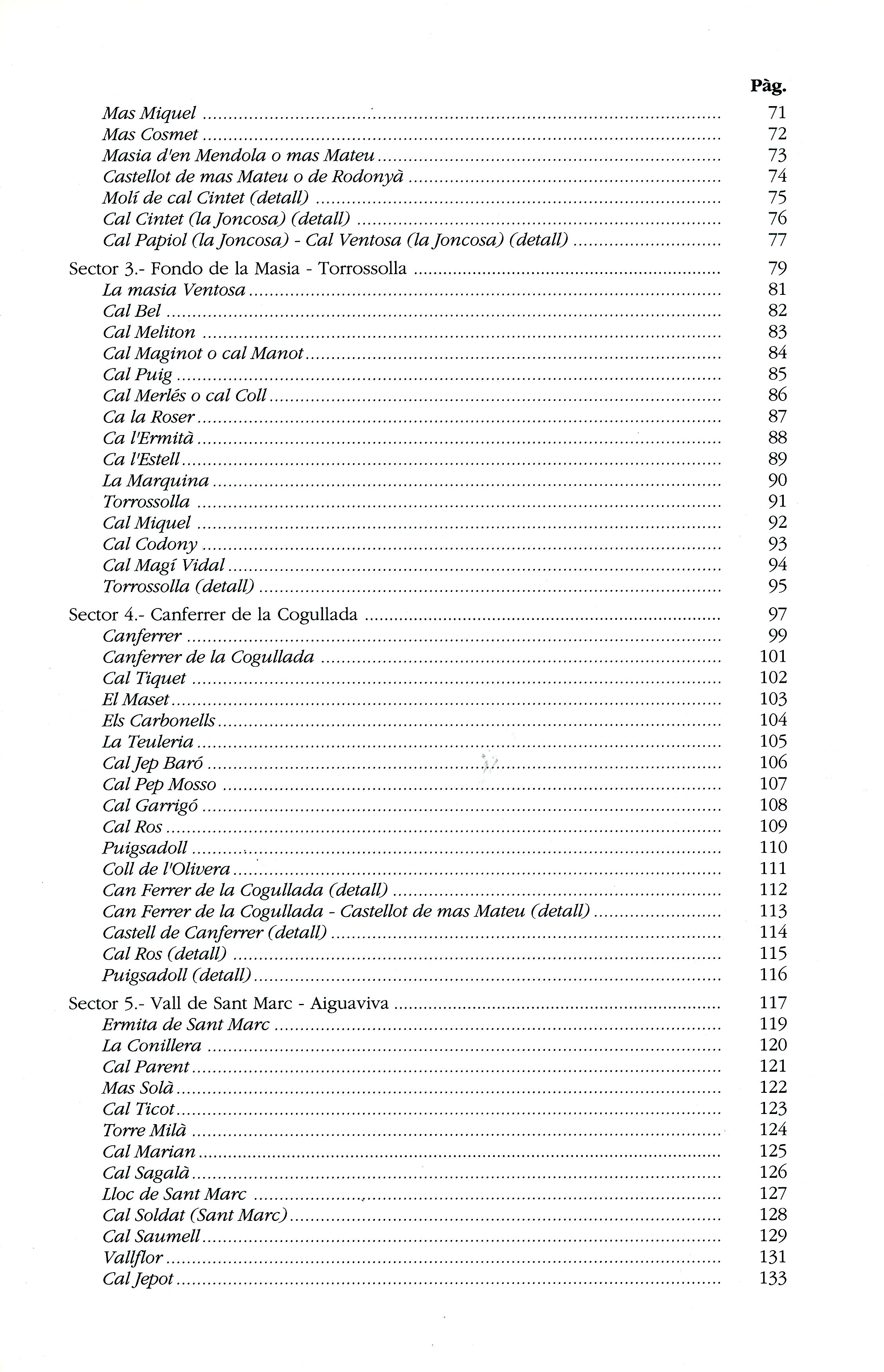 Montmell, El : Sostre del Baix Penedès : Ressenya històrica amb dibuixos de tots els llocs, ermites, castells i masies - Miniatura 4