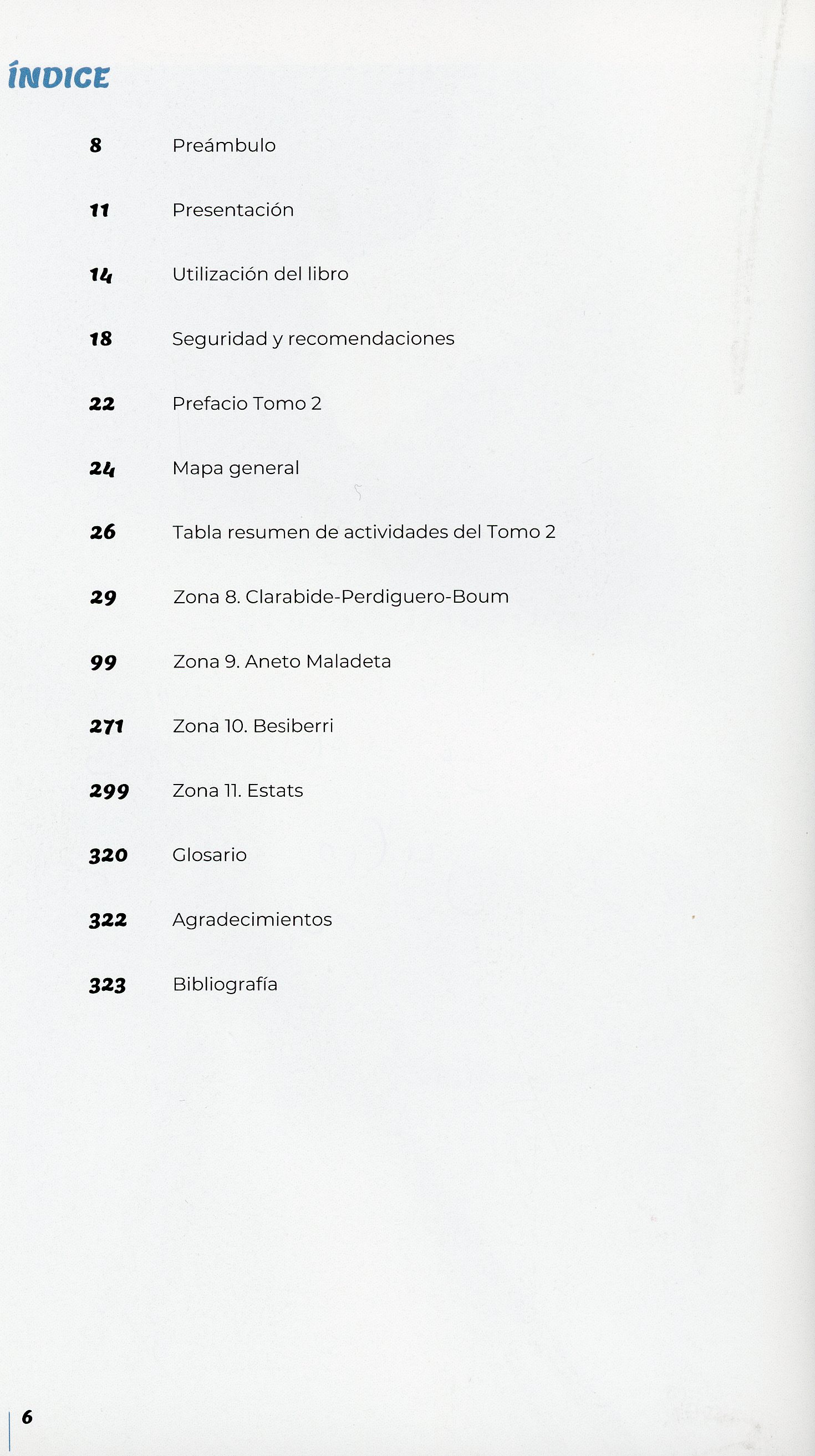 blog de tocando el cielo, El : Los tresmiles de los Pirineos en 70 actividades : De Clarabide-Perdiguero-Boun a Estats - Miniatura 2