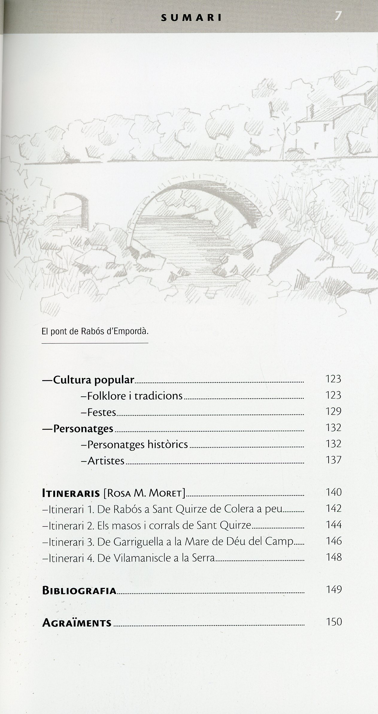 Aspres de l´Albera, Els : Grarriguella Rabós d´Empordà Vilamaniscle - Miniatura 3