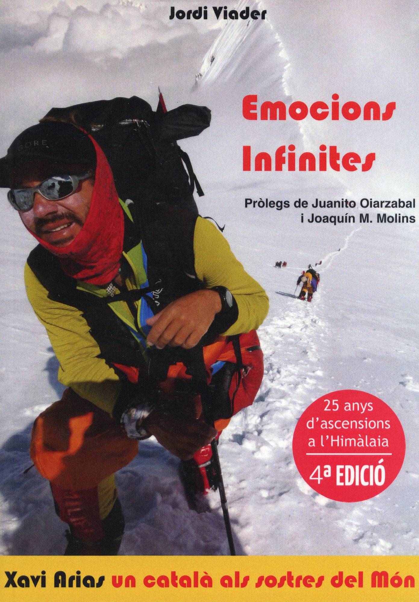 Emocions infinites : Xavier Arias un català als sostres del món - Portada