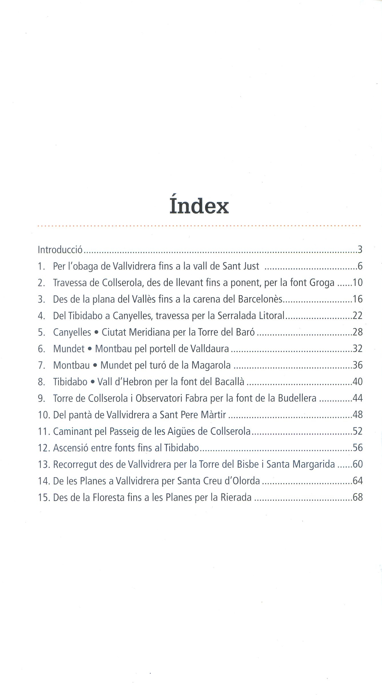 Excursions a peu per la Serra de Collserola - Miniatura 3