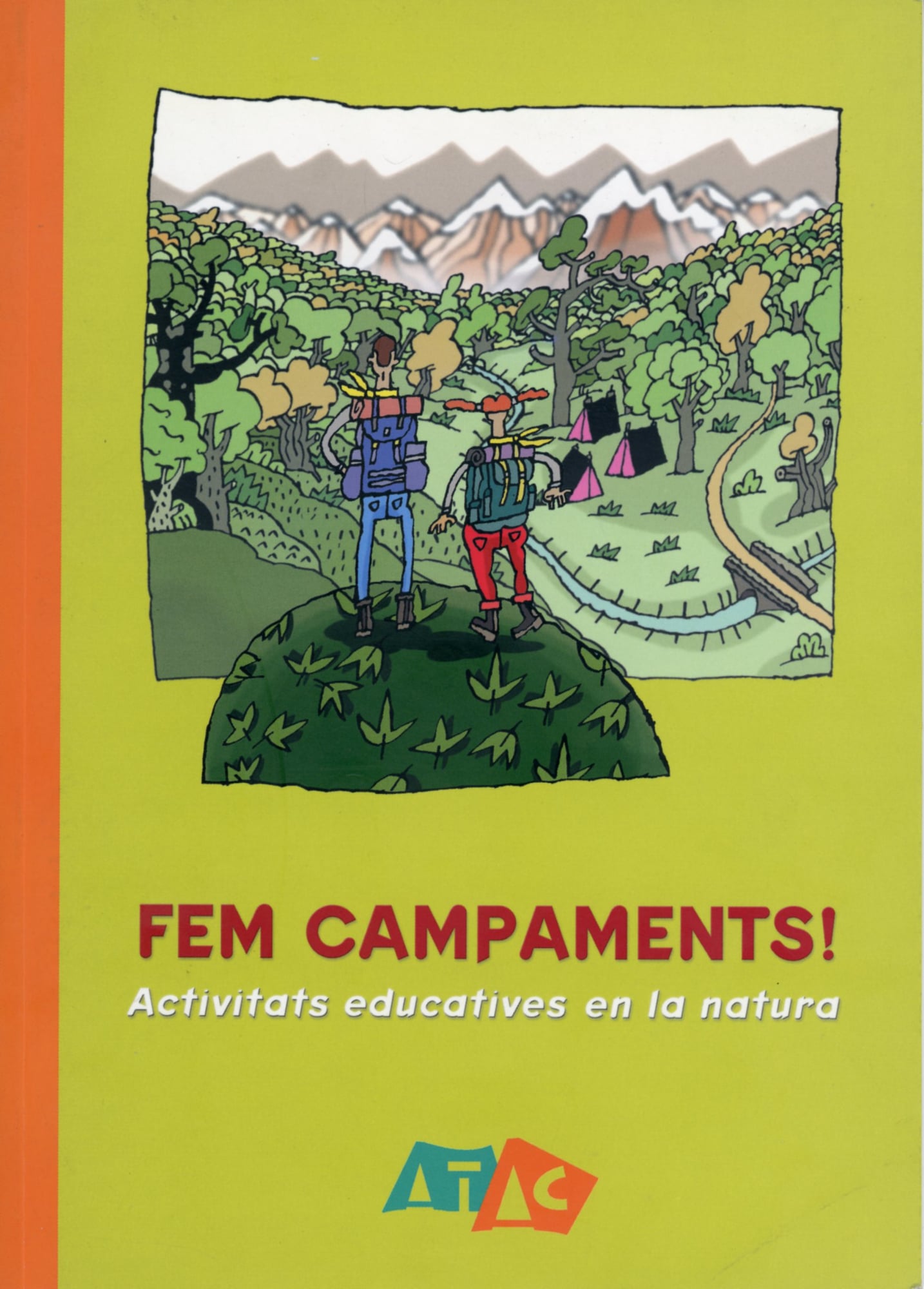 Fem campaments! Activitats educatives en la natura - Portada