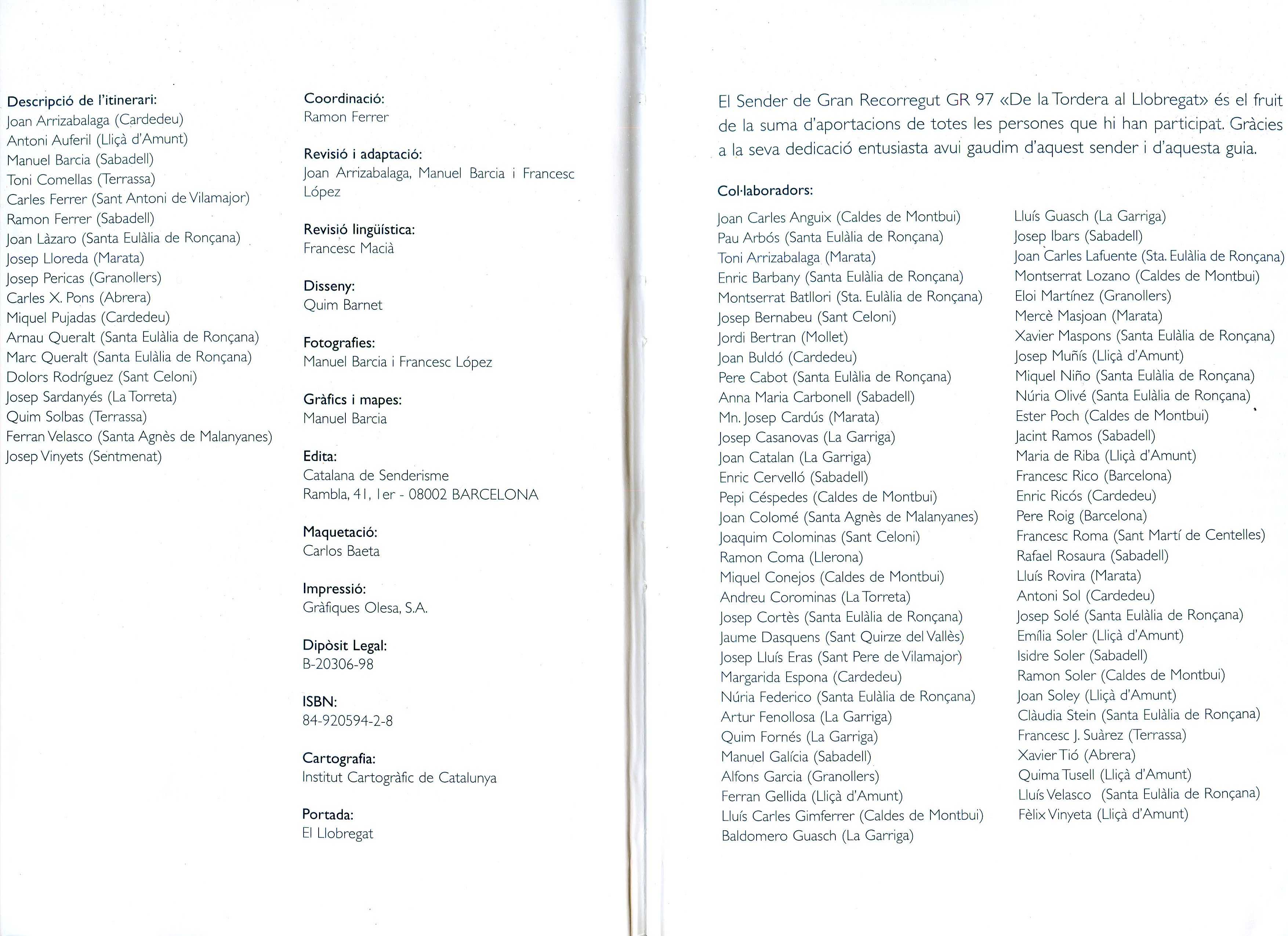 GR 97 De La Tordera al Llobregat : GR 97-1 Variant : Marata - Pla de L'Espinal GR 92 : GR 97-2 Variant: Caldes de Montbui - Miniatura 2