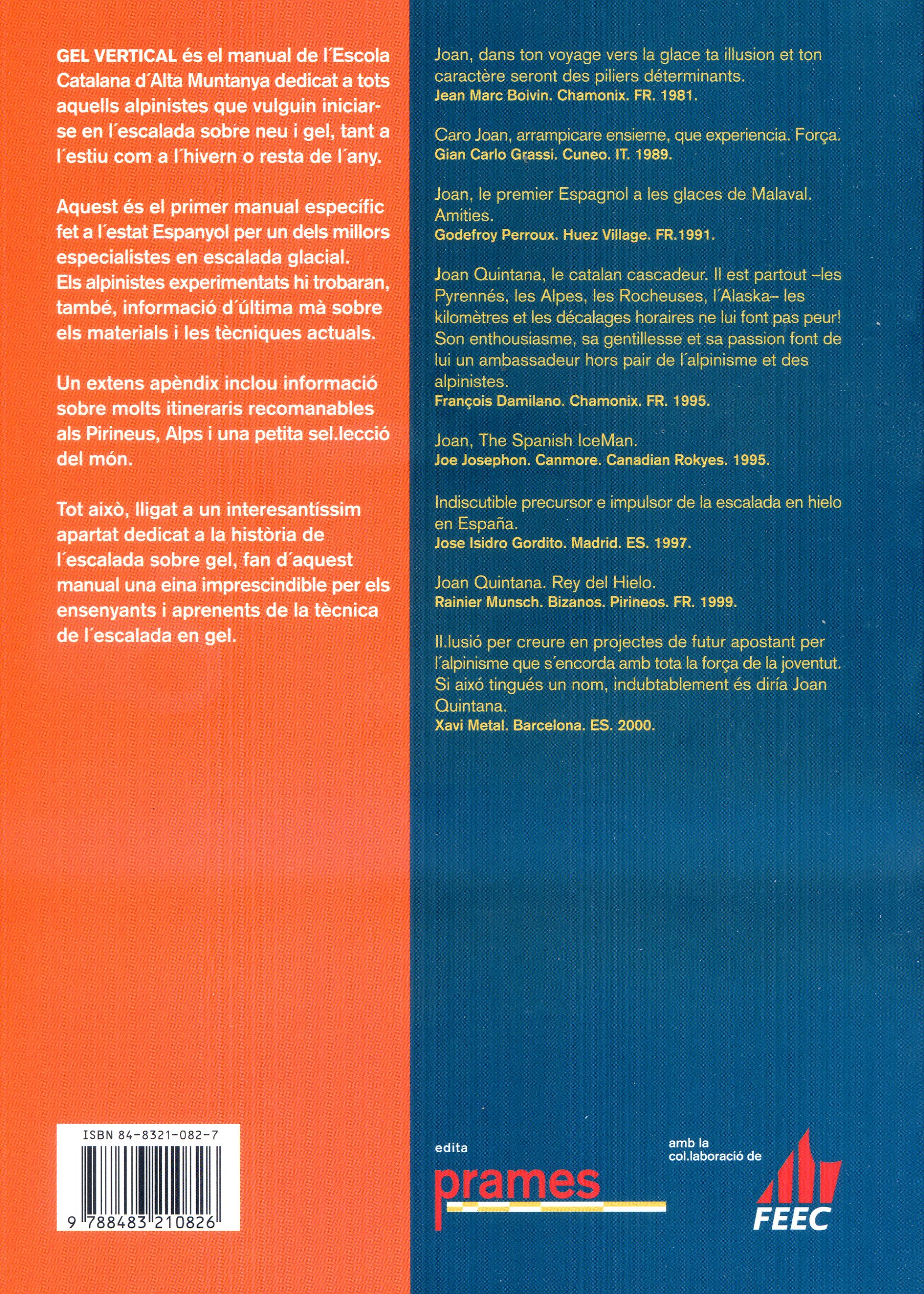 Gel vertical : Escola Catalana d'Alta Muntanya -ECAM- : Federació  d'entitats excursionistes de Catalunya - Miniatura 2