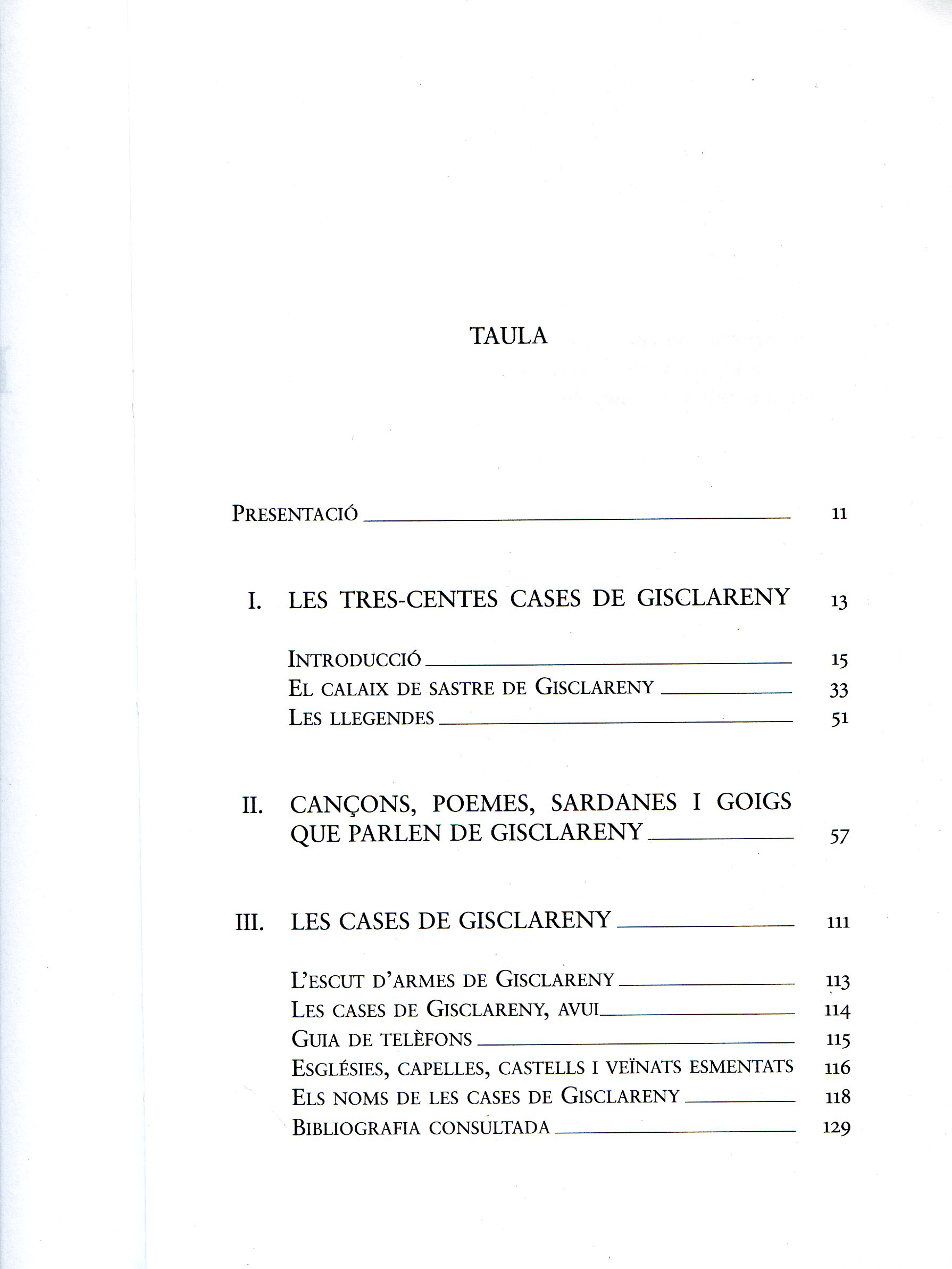 Les tres-centes cases de Gisclareny - Miniatura 2