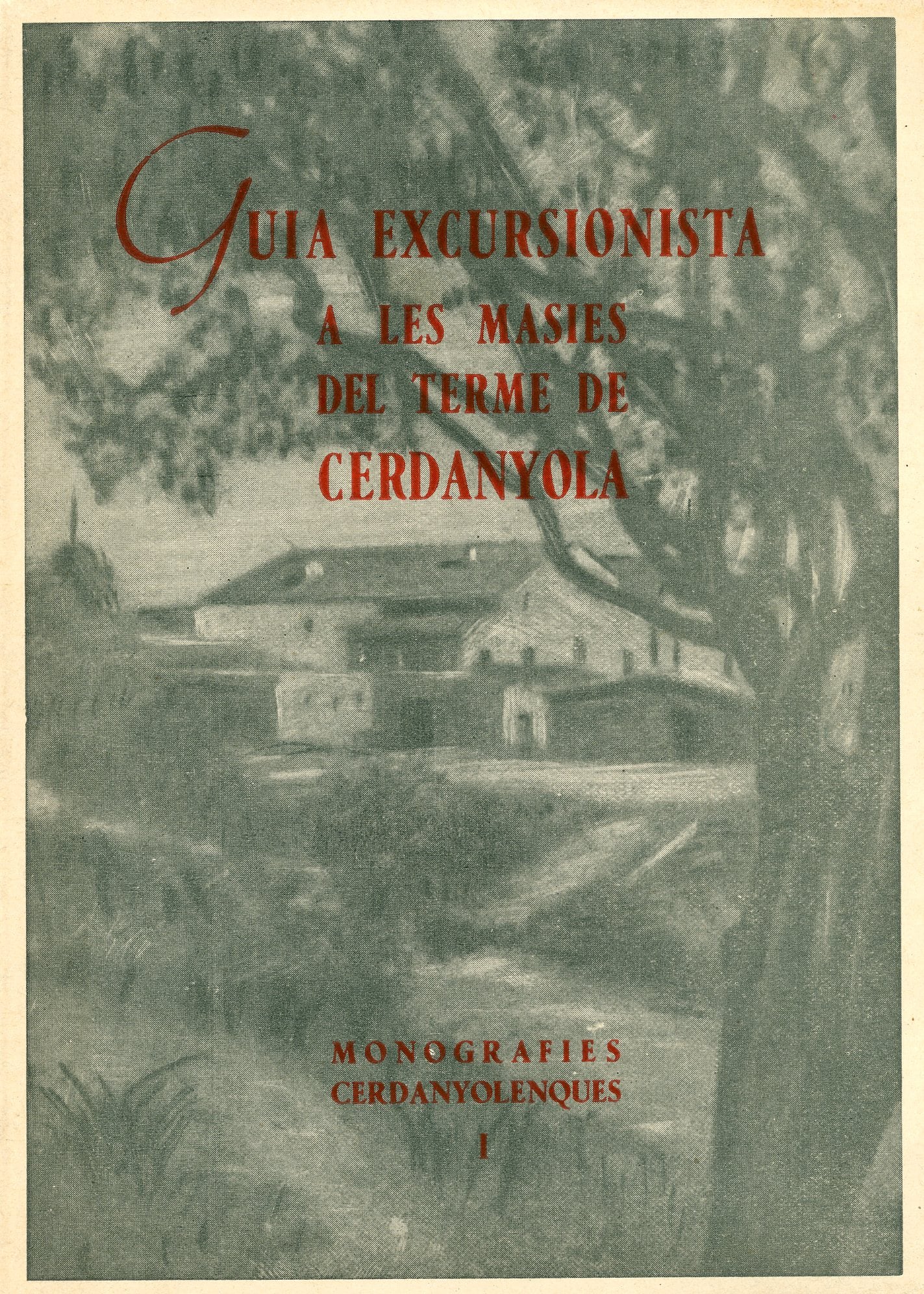 Guia excursionista a les masies del terme de Cerdanyola - Portada