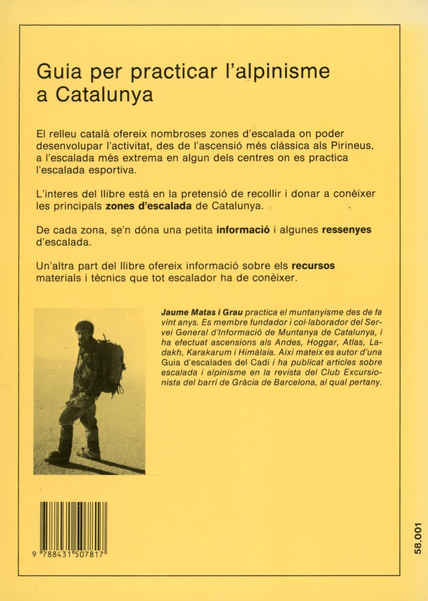 Guia per practicar l'alpinisme a Catalunya : Les locatitats i els itineraris per realitzar ascensions de tots els graus de dificultat - Miniatura 3