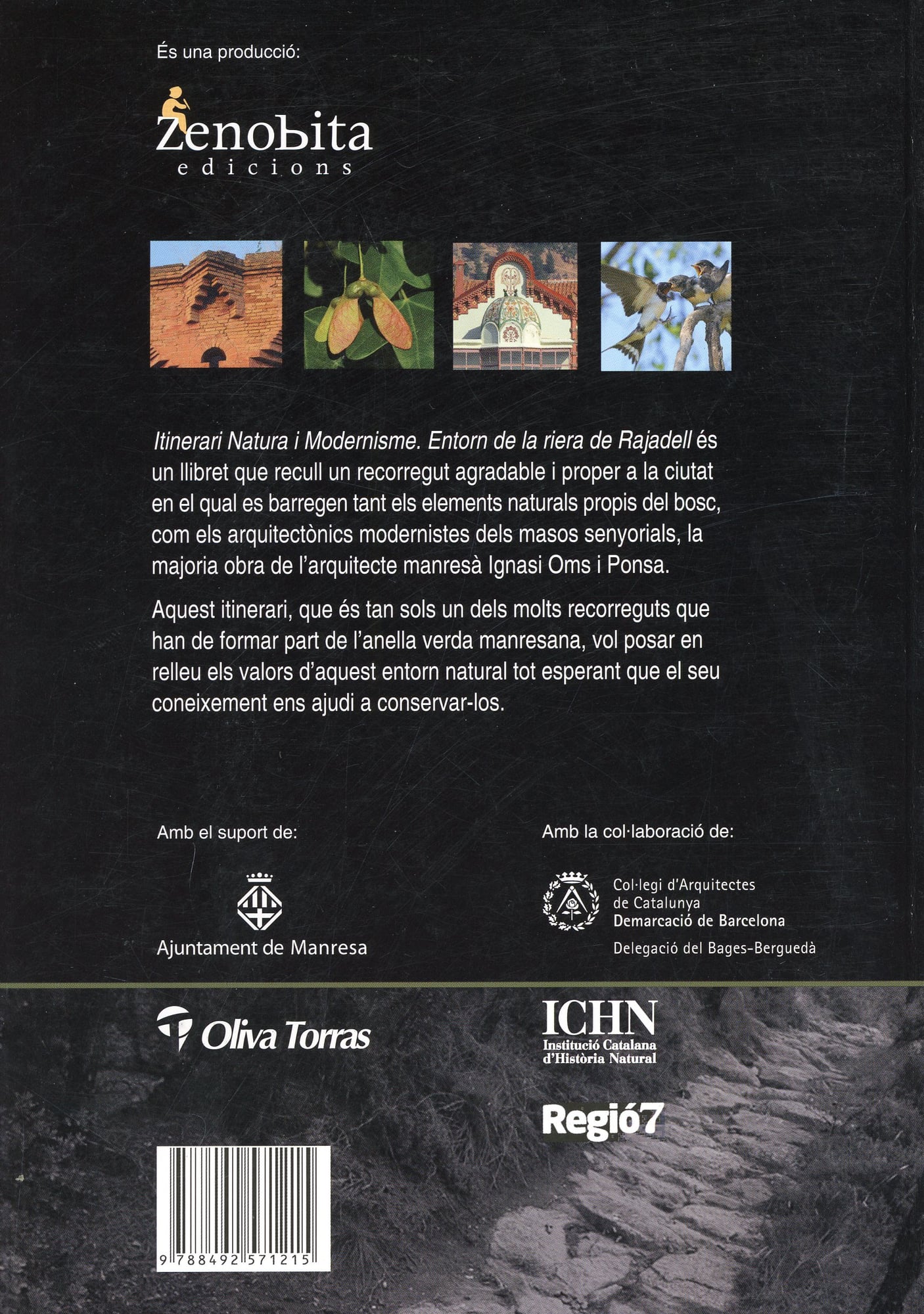 Itinerari Natura i Modernisme : Entorn de la riera de Rajadell Anella Verda de Manresa - Miniatura 2
