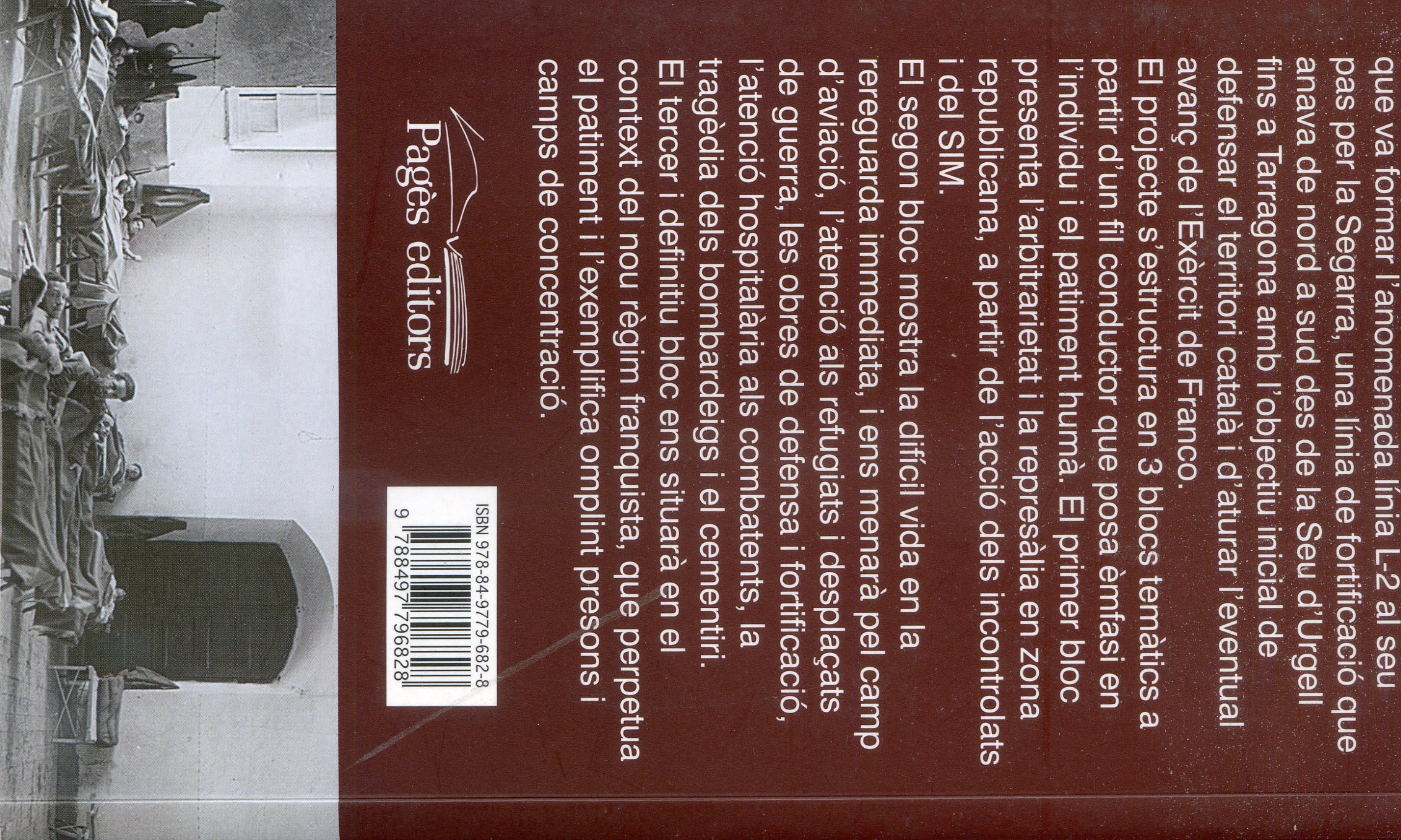 Línia L-2 : Itinerari pels espaij7s de la Guerra Civil a la Segarra - Miniatura 2