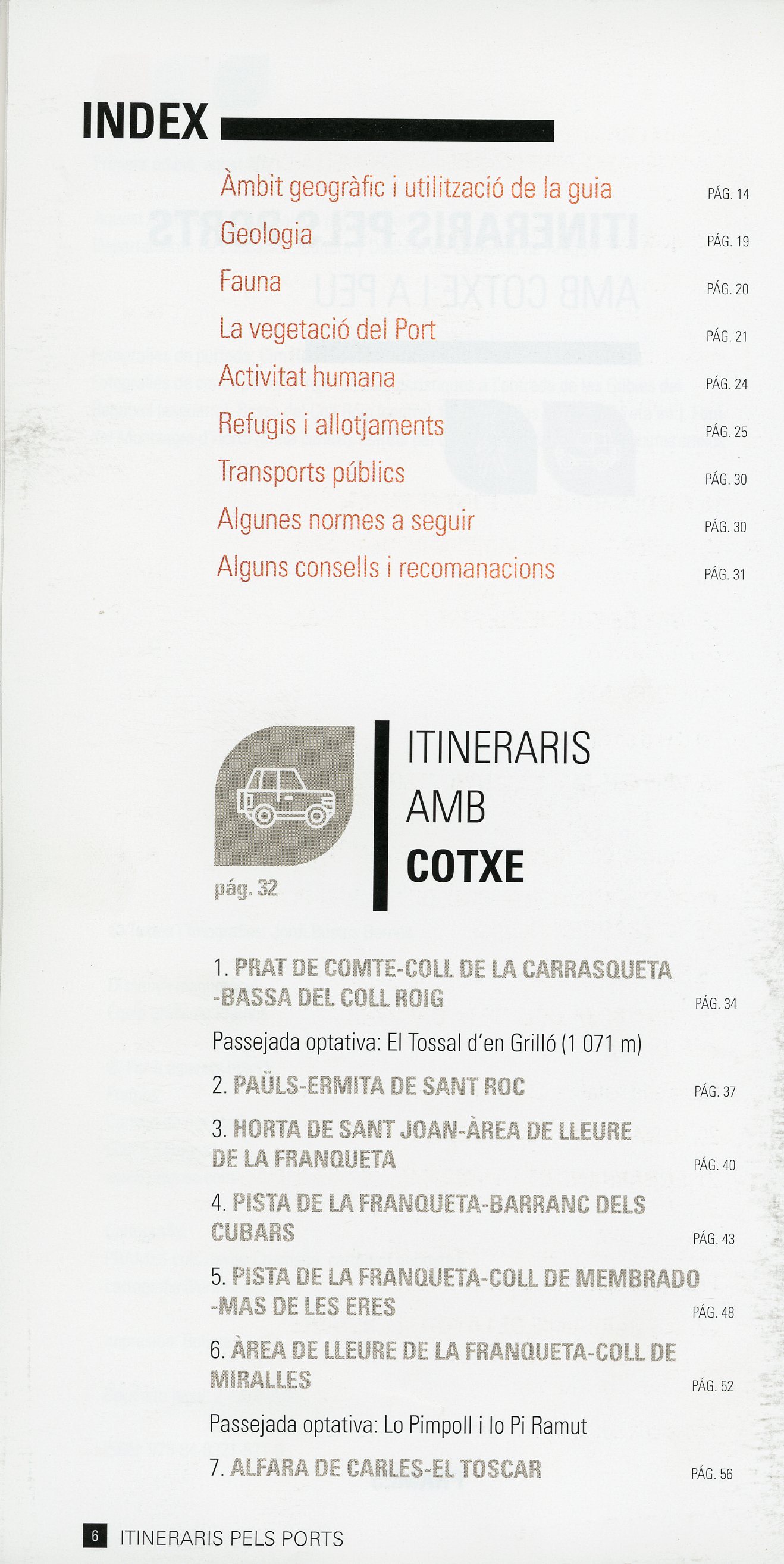 Itineraris pels Ports : Amb cotxe i a peu : Terra Alta, Baix Ebre, Montsià, Matarranya i Baix Maestrat - Miniatura 2