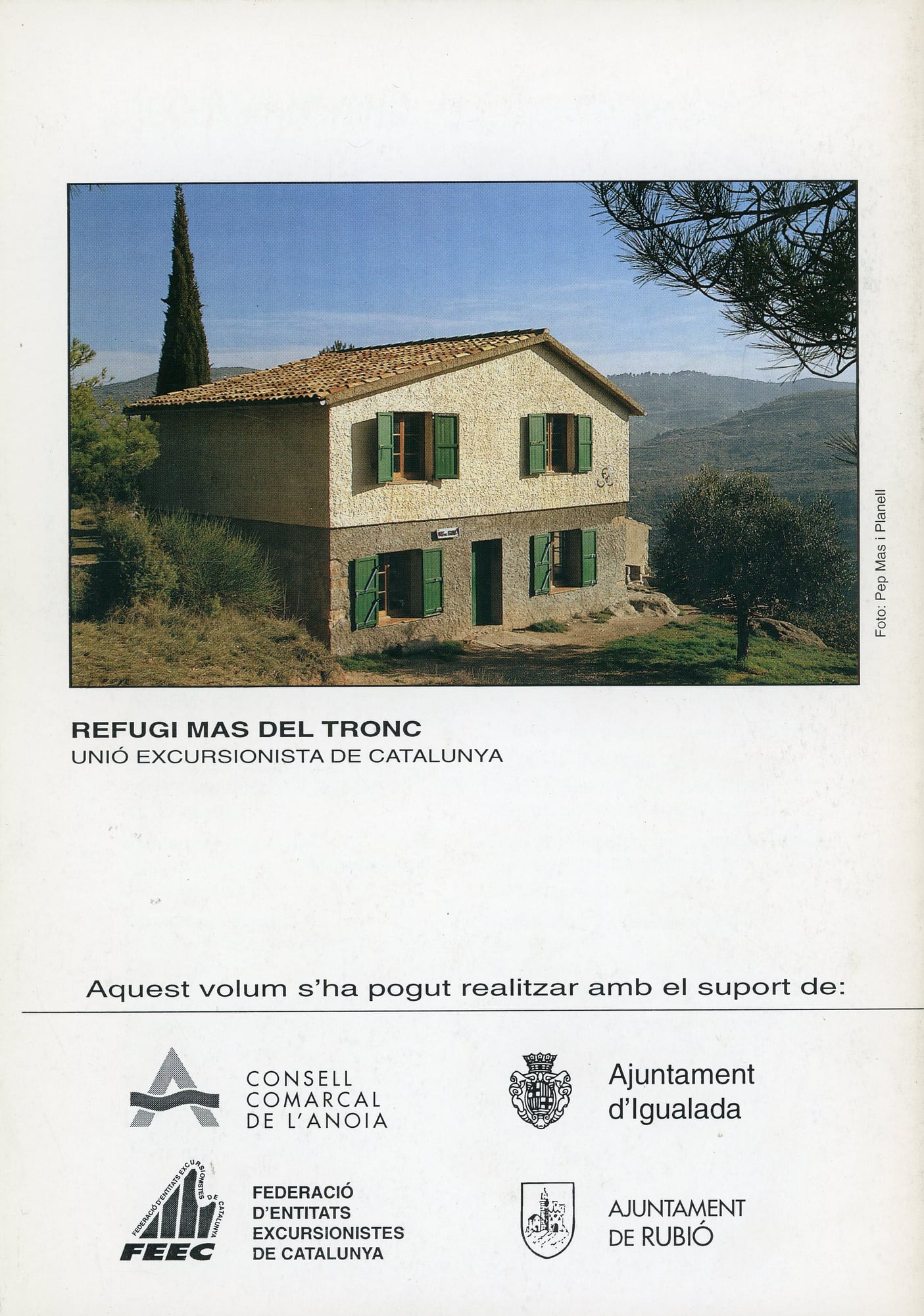 Itineraris per la Serra de Rubió i Refugi Mas del tronc (Anoia) - Miniatura 3