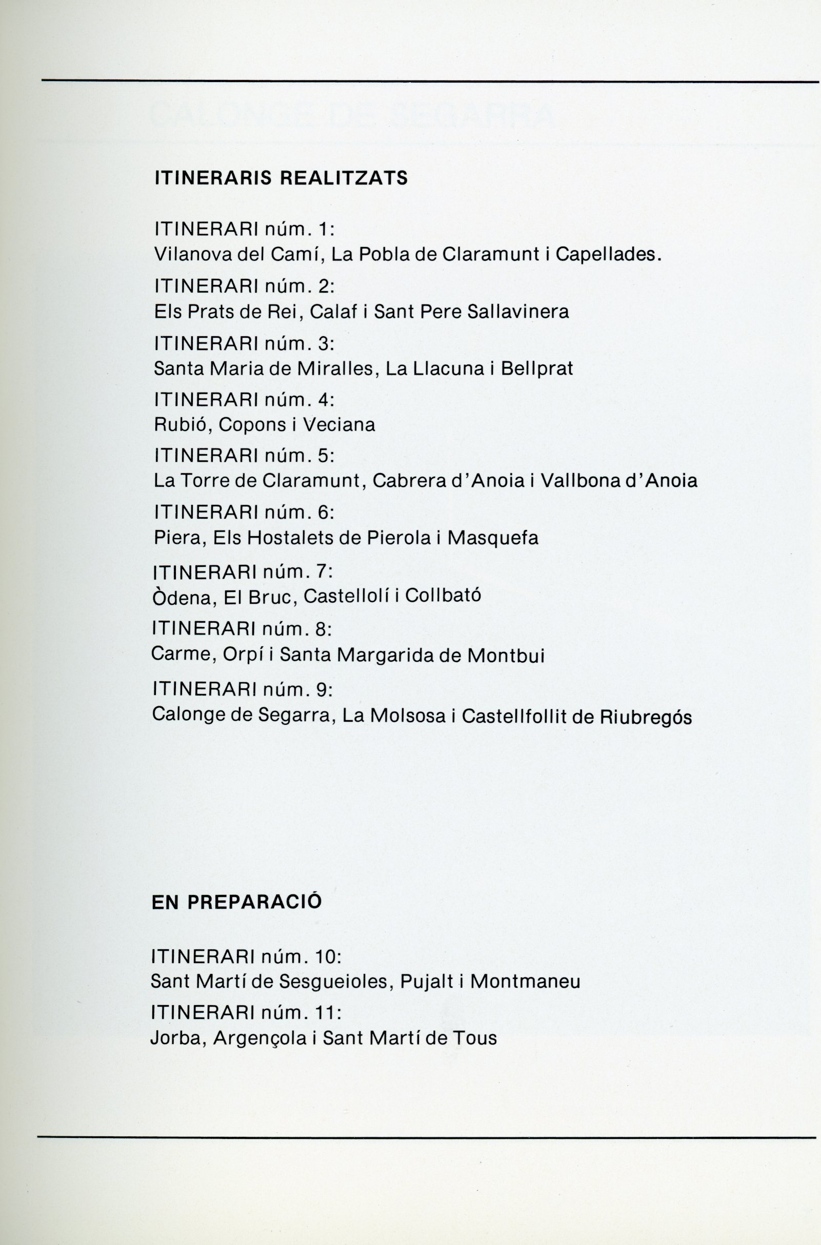 Itineraris per la comarca de l'Anoia : Calonge de Segarra 3 La Molsosan · Castellfollit de Riubregós - Miniatura 2