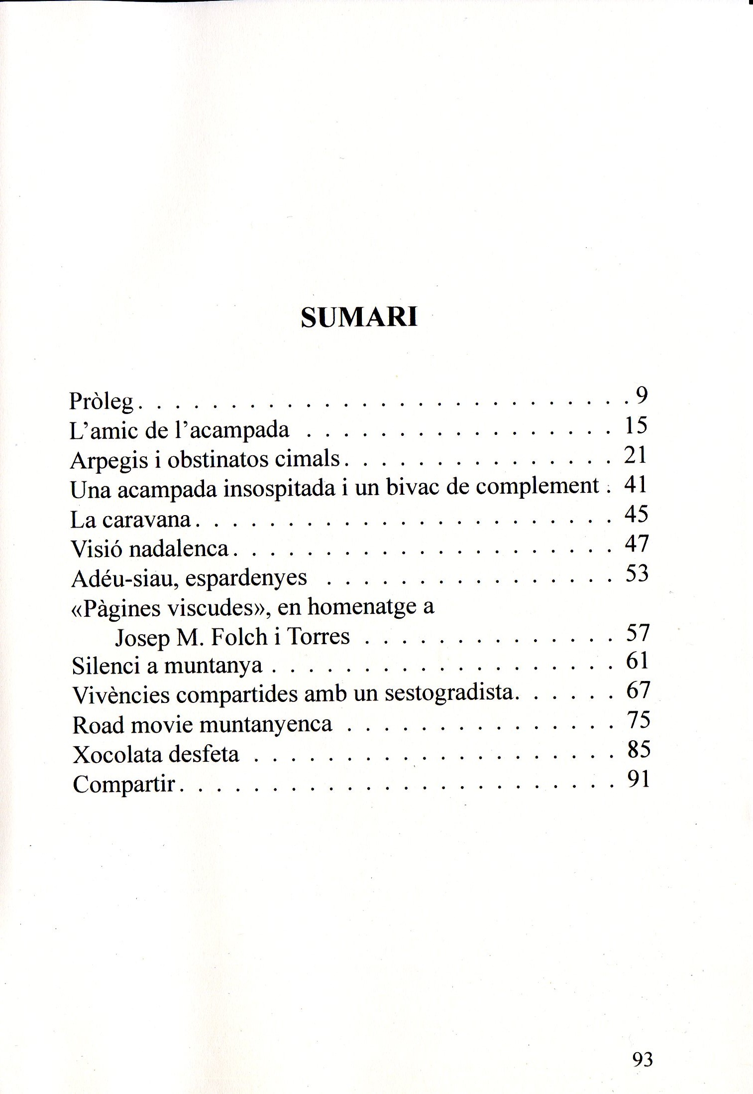 Frec a frec de la muntanya - Miniatura 2