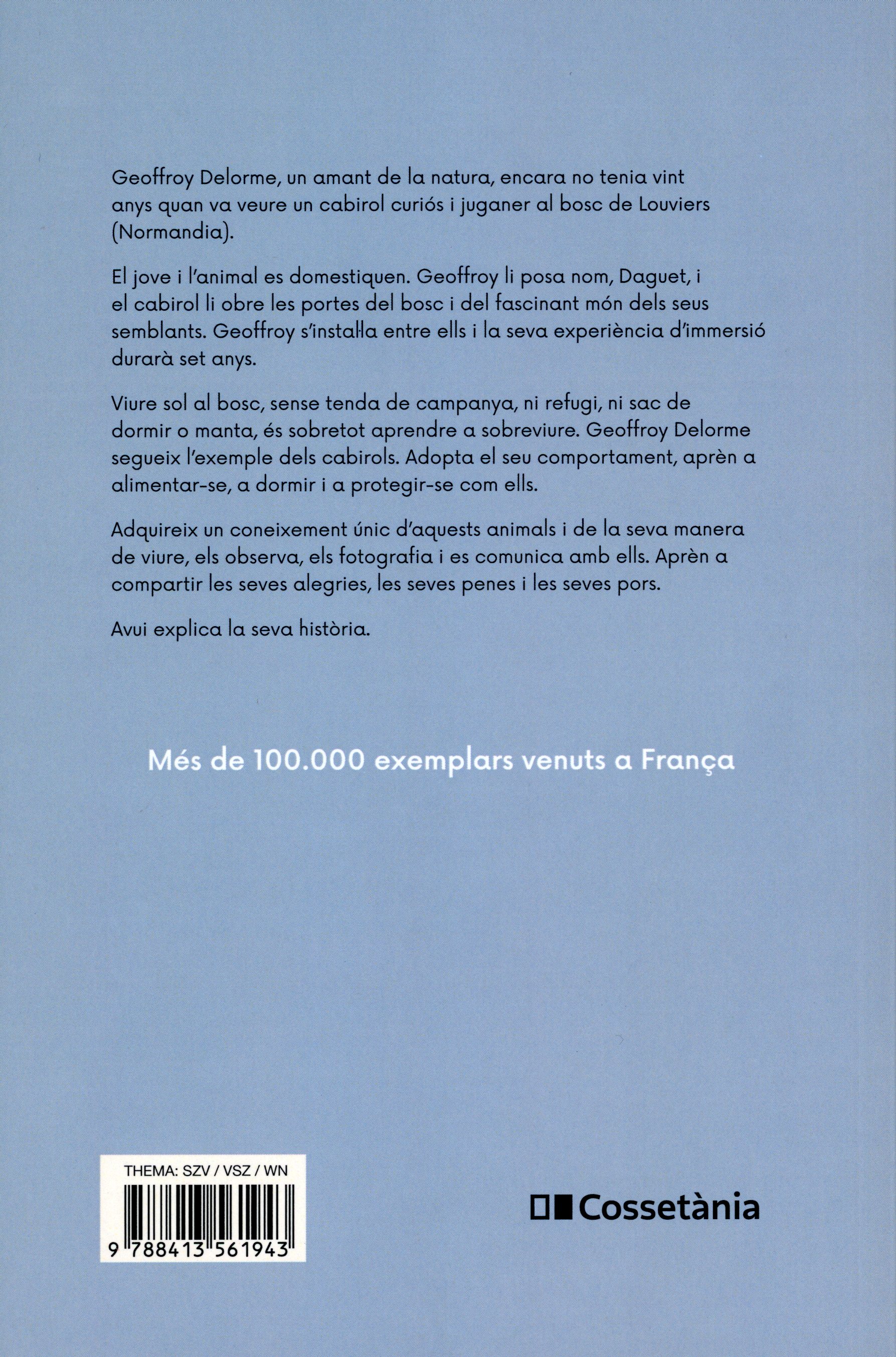 home cabirol, L : Set anys de vida salvatge - Miniatura 2