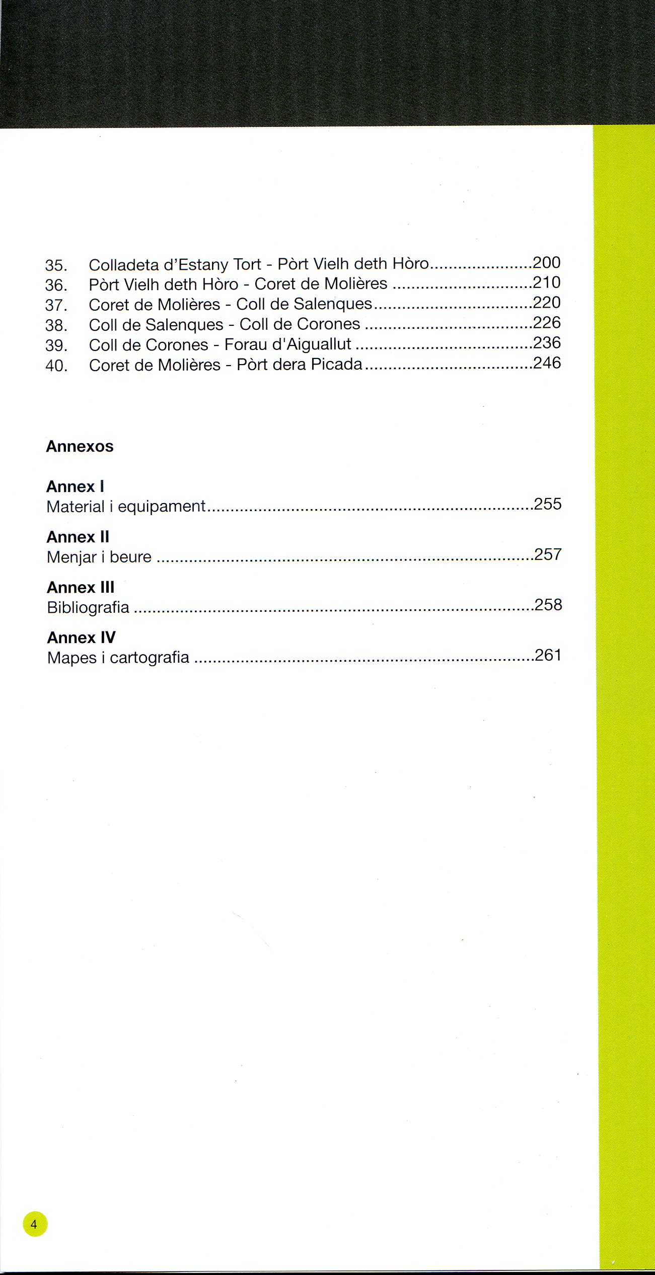 Gran Travessa, La : El Pirineu Català per les crestes : De la Mediterrània a l'Aneto - Miniatura 5
