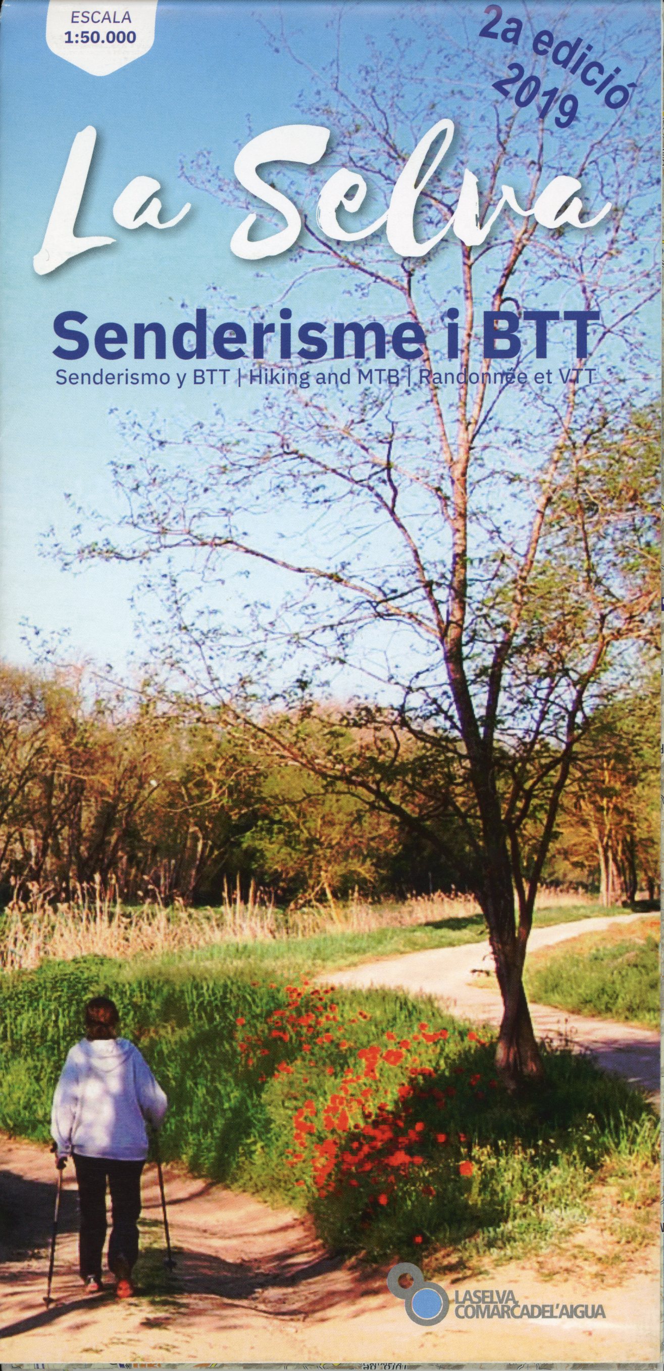 Selva, La : Senderisme i BTT : Sendrismo y BTT : Hiking and MTB : Randonnée et VTT - Portada