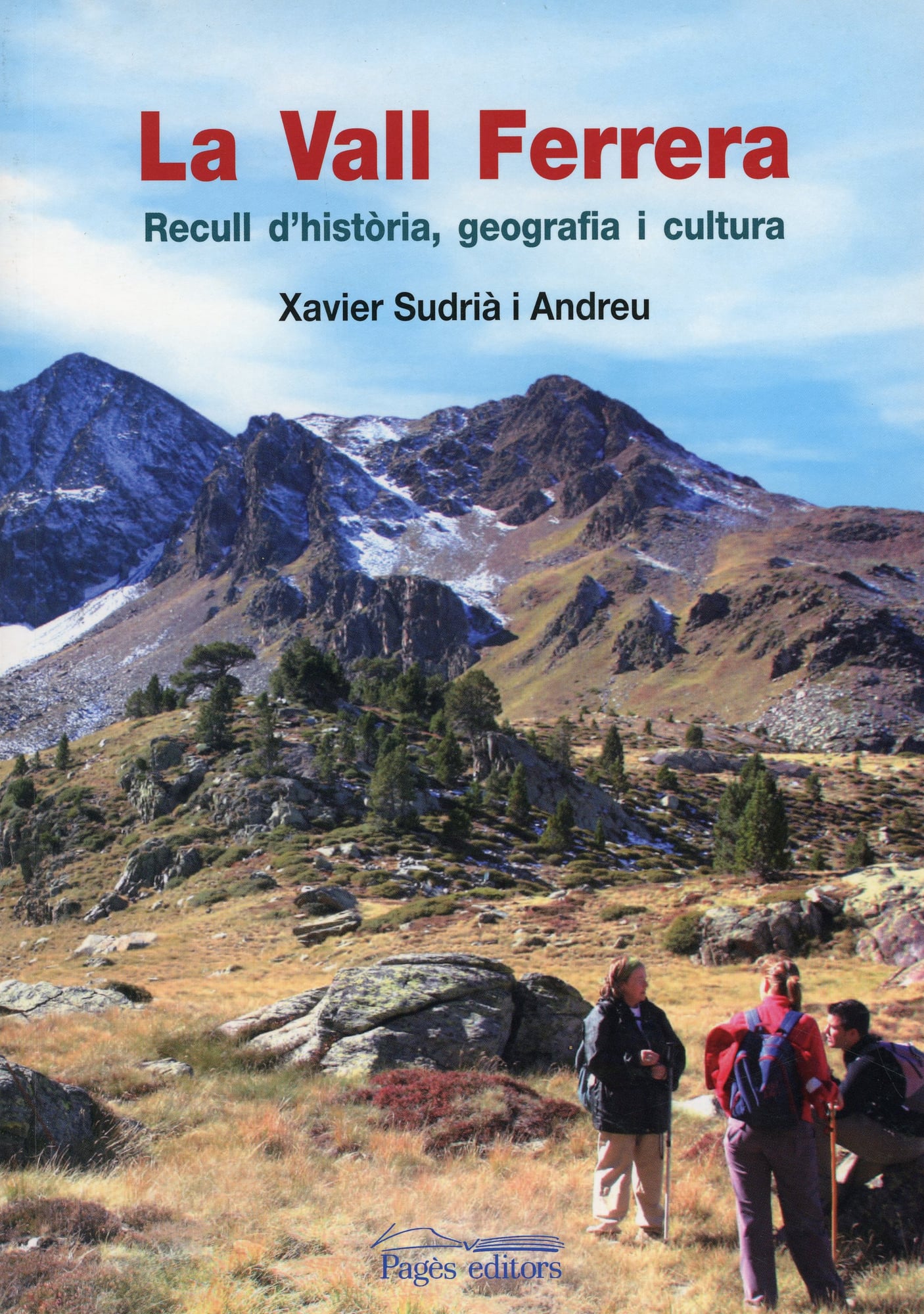 Vall Ferrera, La : Recull d'història, geografia i cultura - Portada