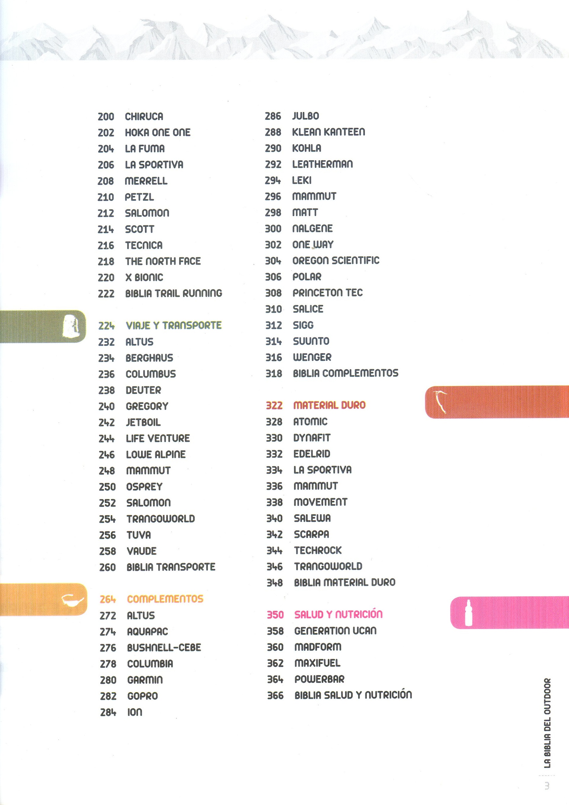 biblia del outdoor, La : Las mejores marcas y la oferta más amplia para la práctica del deporte de montaña y aire libre : temporada 2012-2013 - Miniatura 4