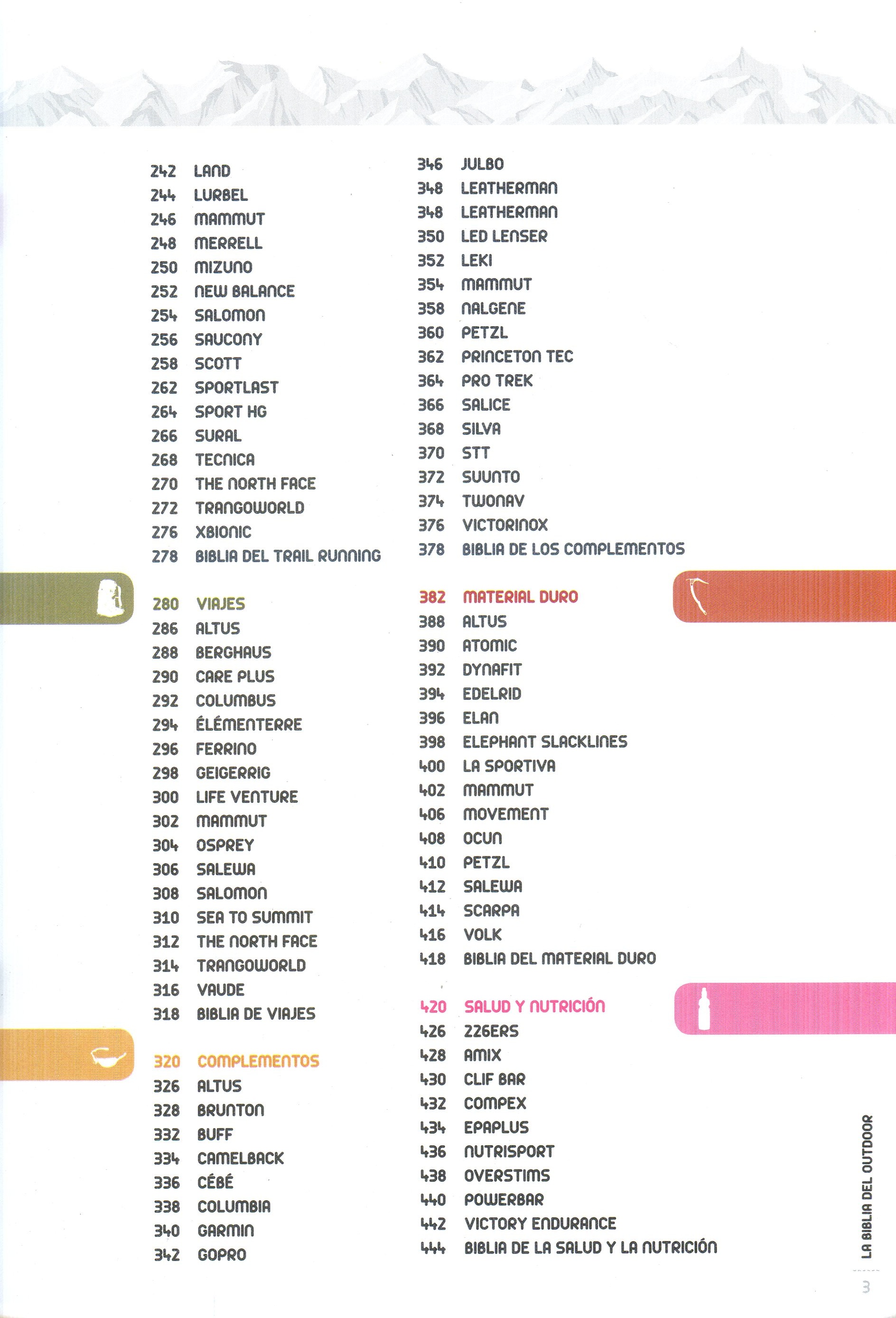 biblia del outdoor, La : Las mejores marcas y la oferta más amplia para la práctica del deporte de montaña y aire libre : temporada 2015-2016 - Miniatura 4