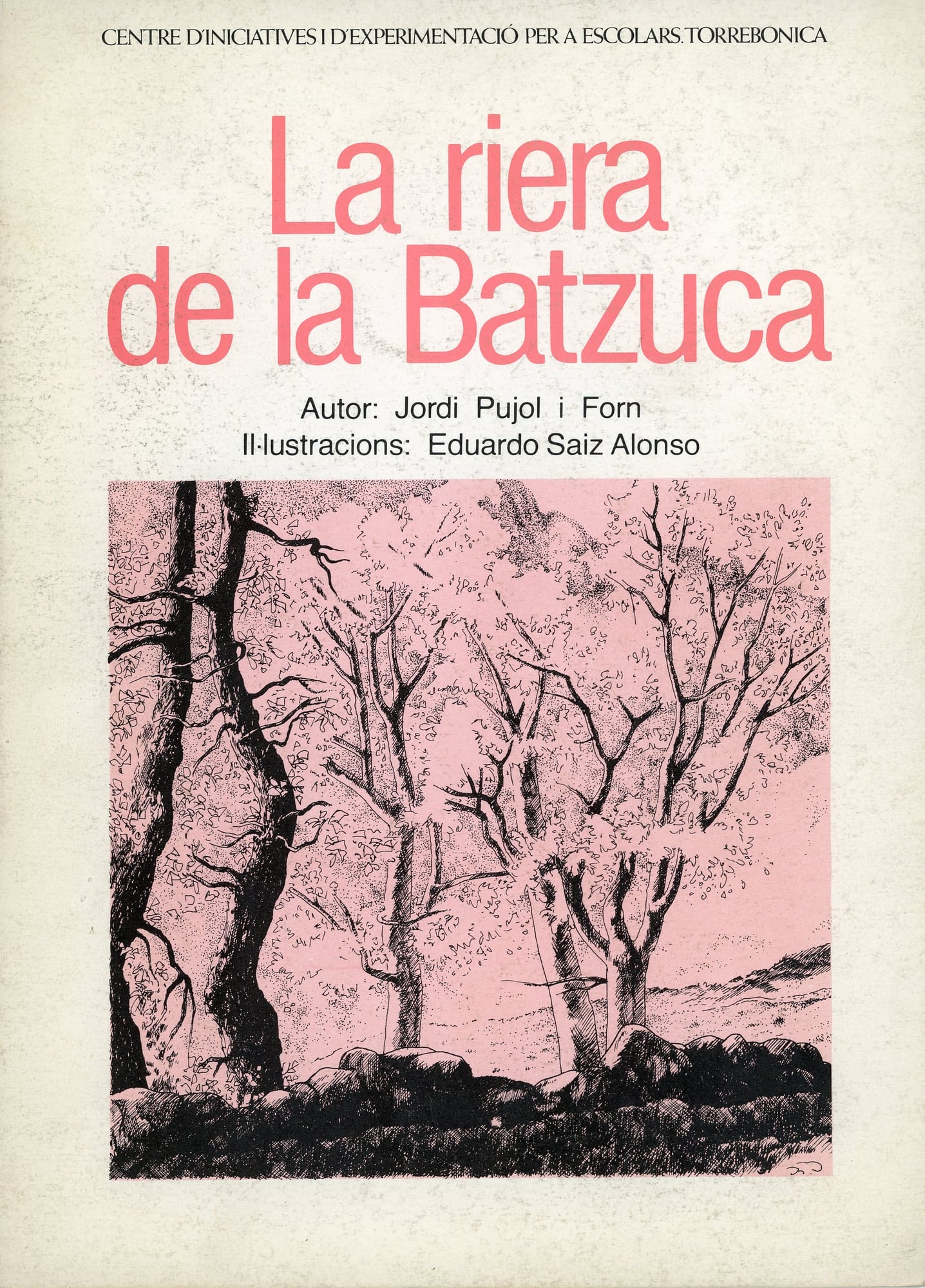 riera de la Batzuca, La - Portada