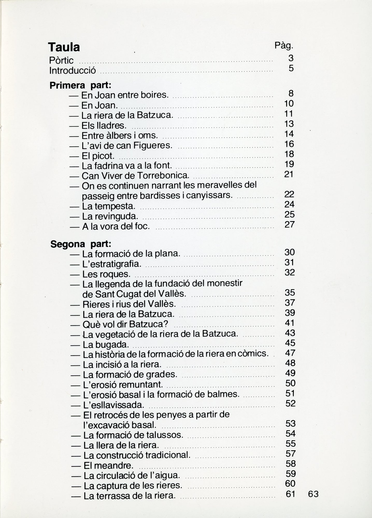 riera de la Batzuca, La - Miniatura 2