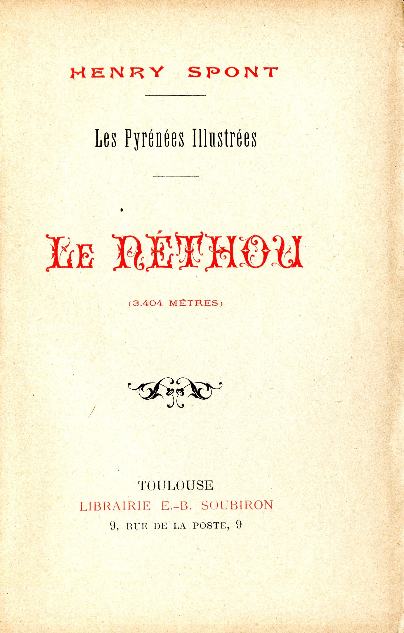 Les Néthou, Le : (3.404 mètres) : Pyrénées Illustrées - Miniatura 2