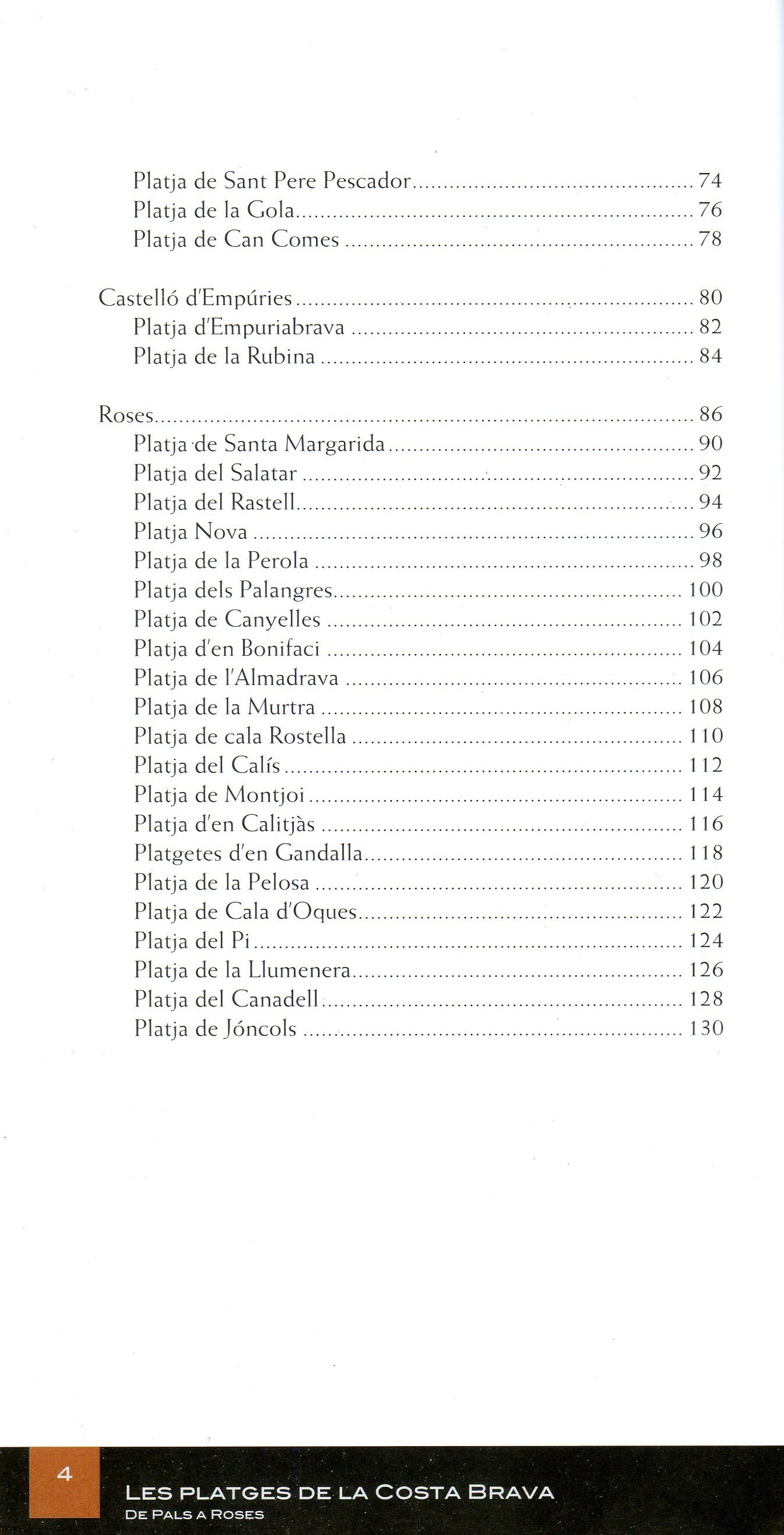 platges de la Costa Brava, Les : De Pals a Roses - Miniatura 3