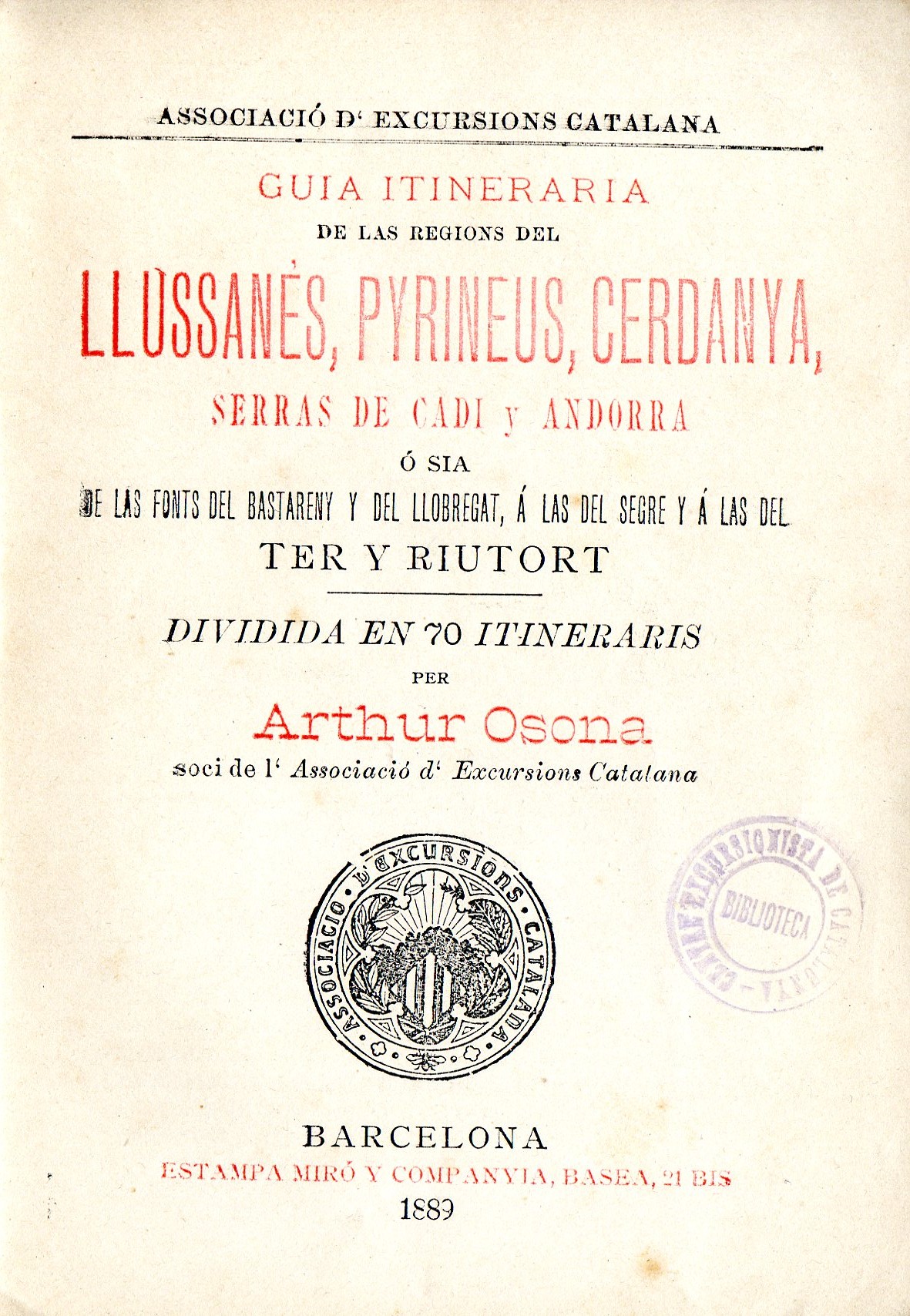 Guia itineraria de las regions del Llussanés , Pyrineus, Cerdanya, Serras de Cadí y Andorra ó sia de las Fonts del Bastareny y del Llobregat, á las del Segre y a las del Ter y Riutort : Dividida en 70 itineraris - Miniatura 2